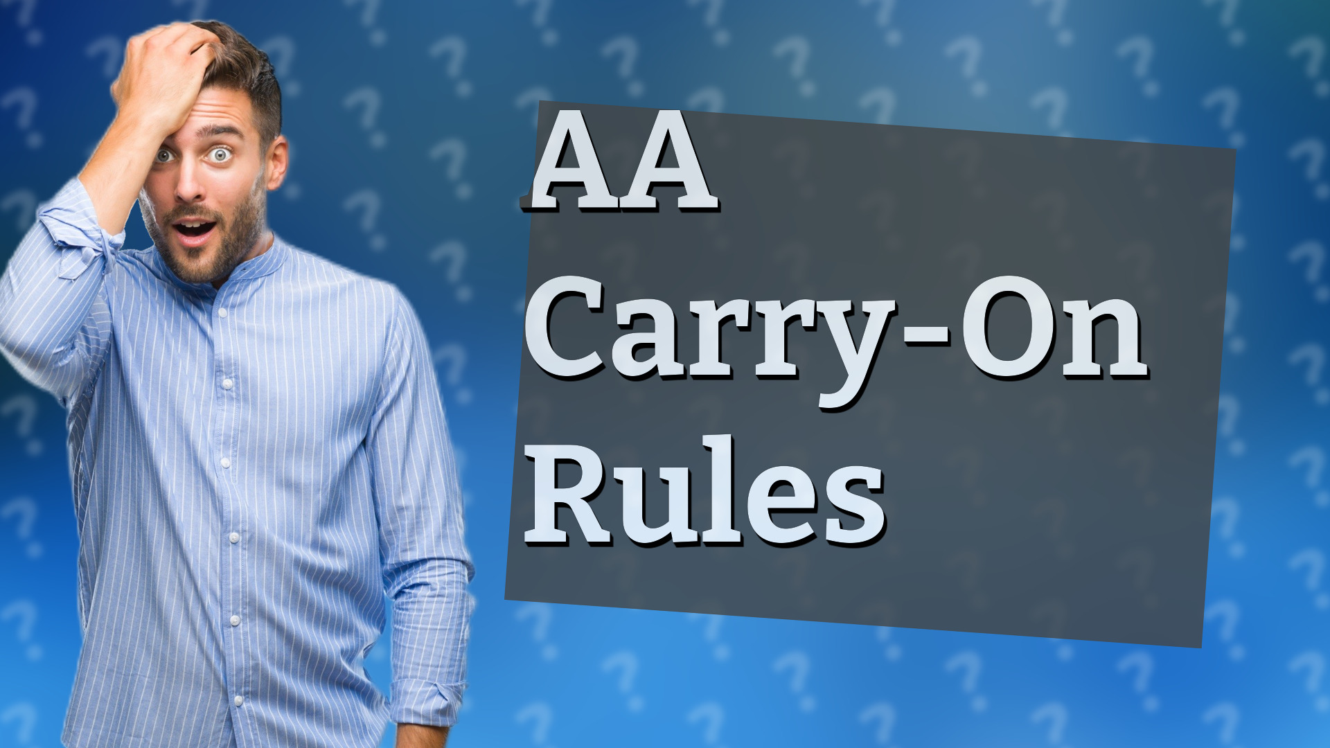 AA Carry-On Rules