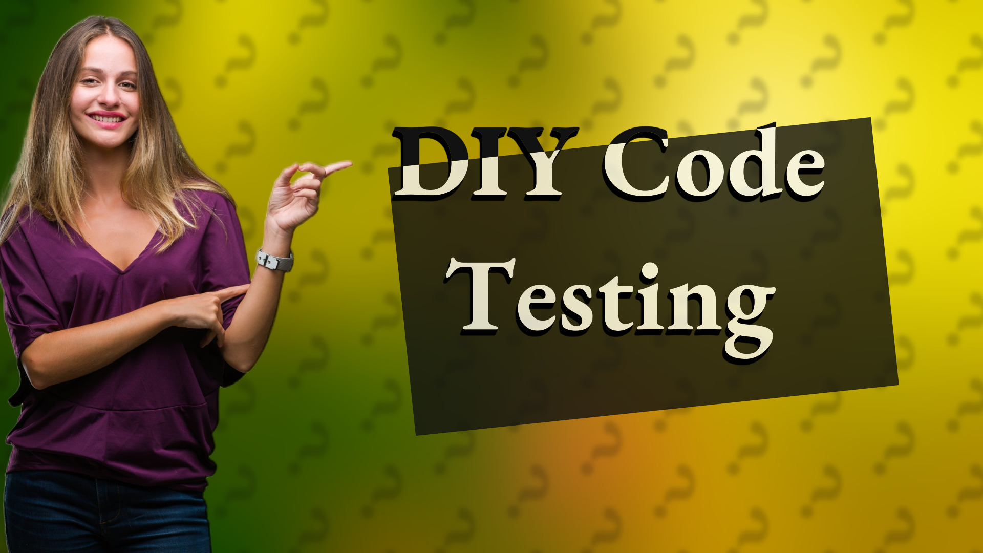 DIY Code Testing