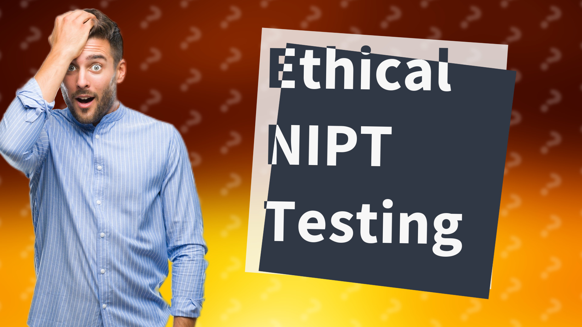 Ethical NIPT Testing