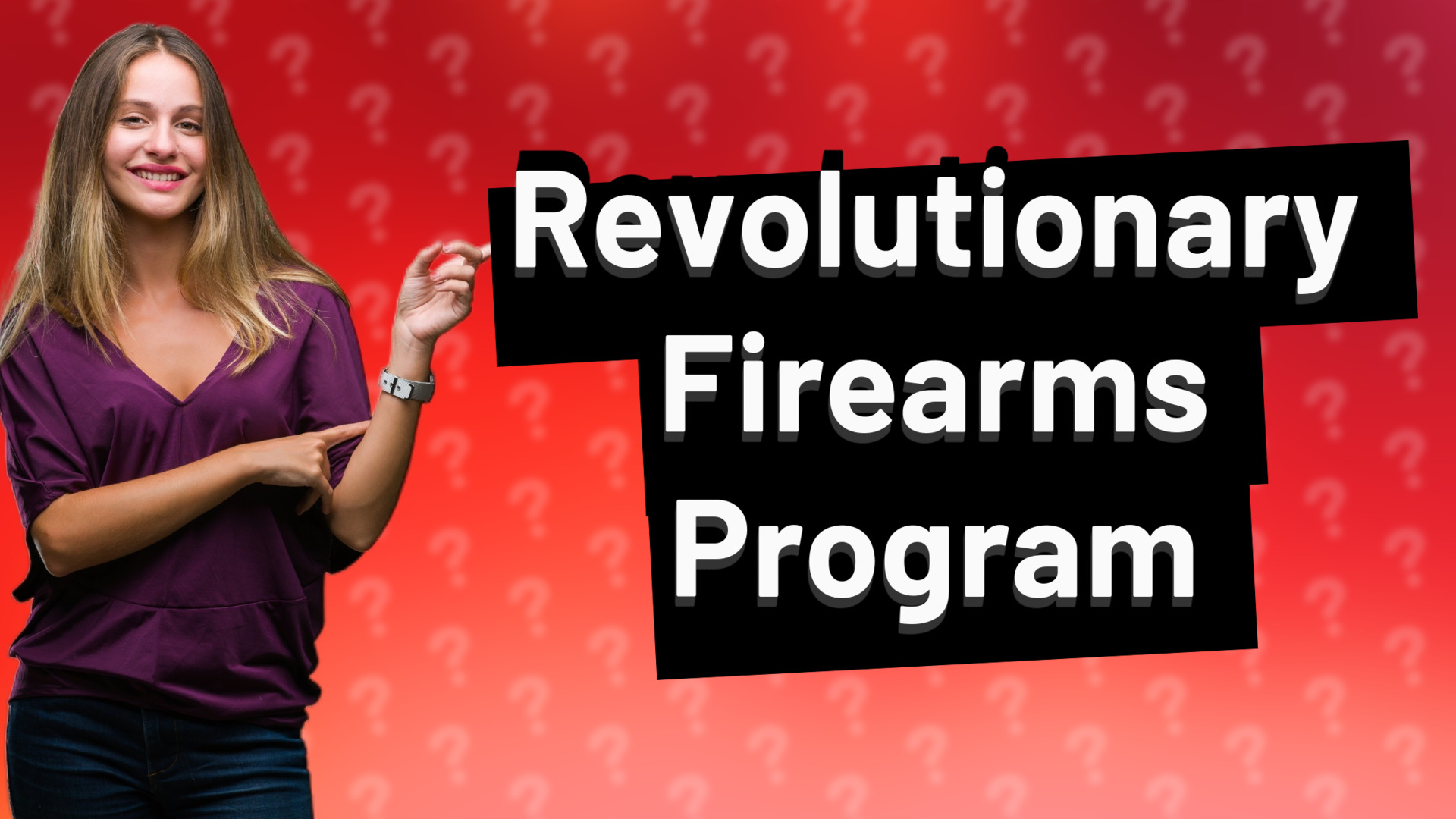 Revolutionary Firearms Program