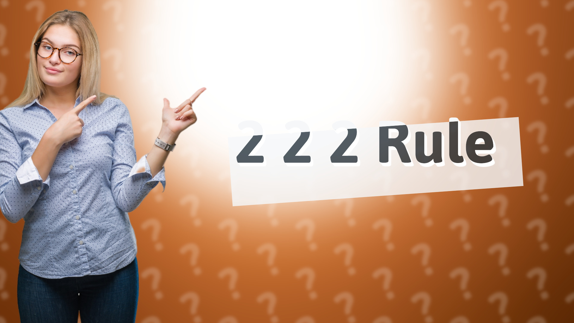 2 2 2 Rule
