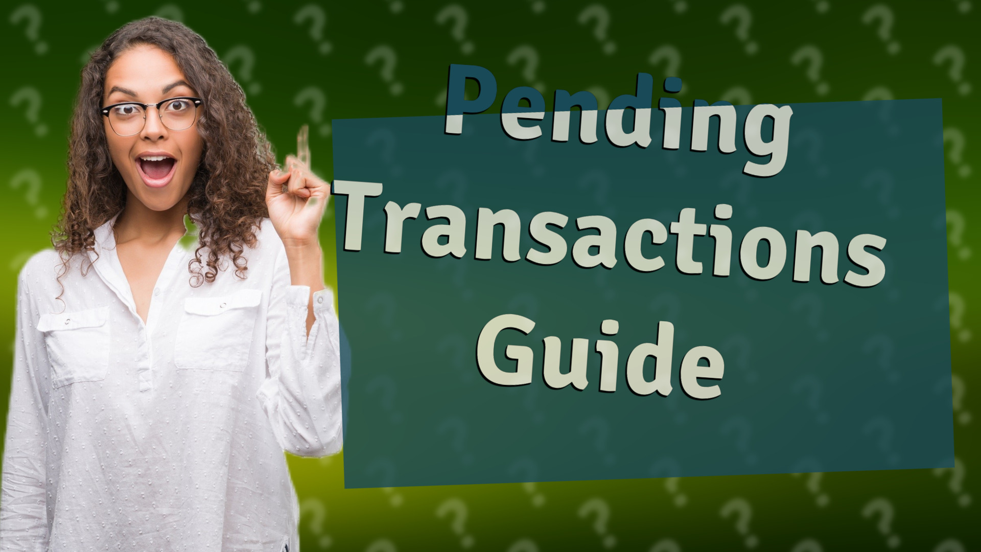 Pending Transactions Guide