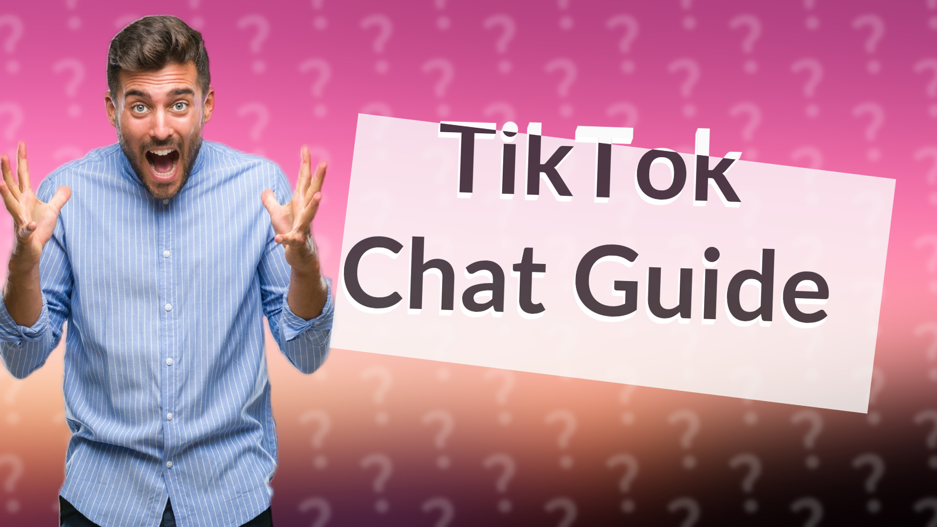 TikTok Chat Guide