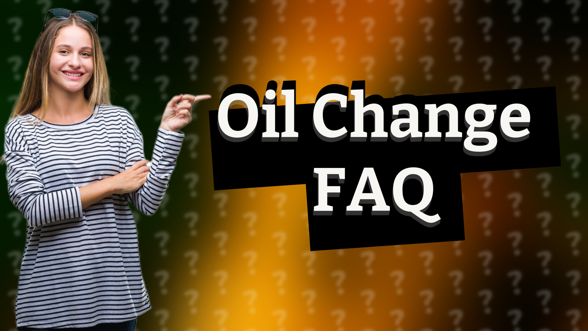 Oil Change FAQ