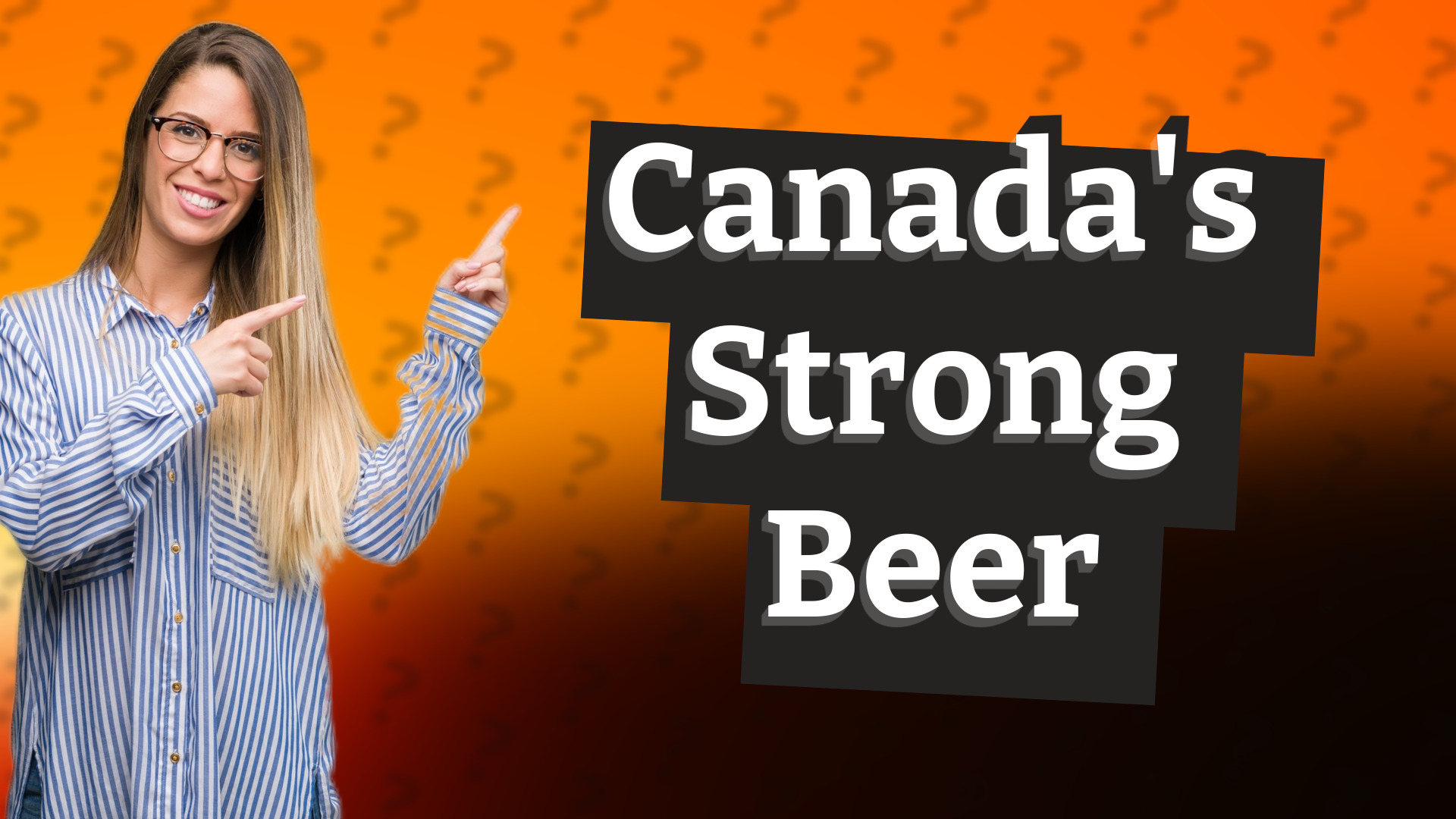Canada's Strong Beer