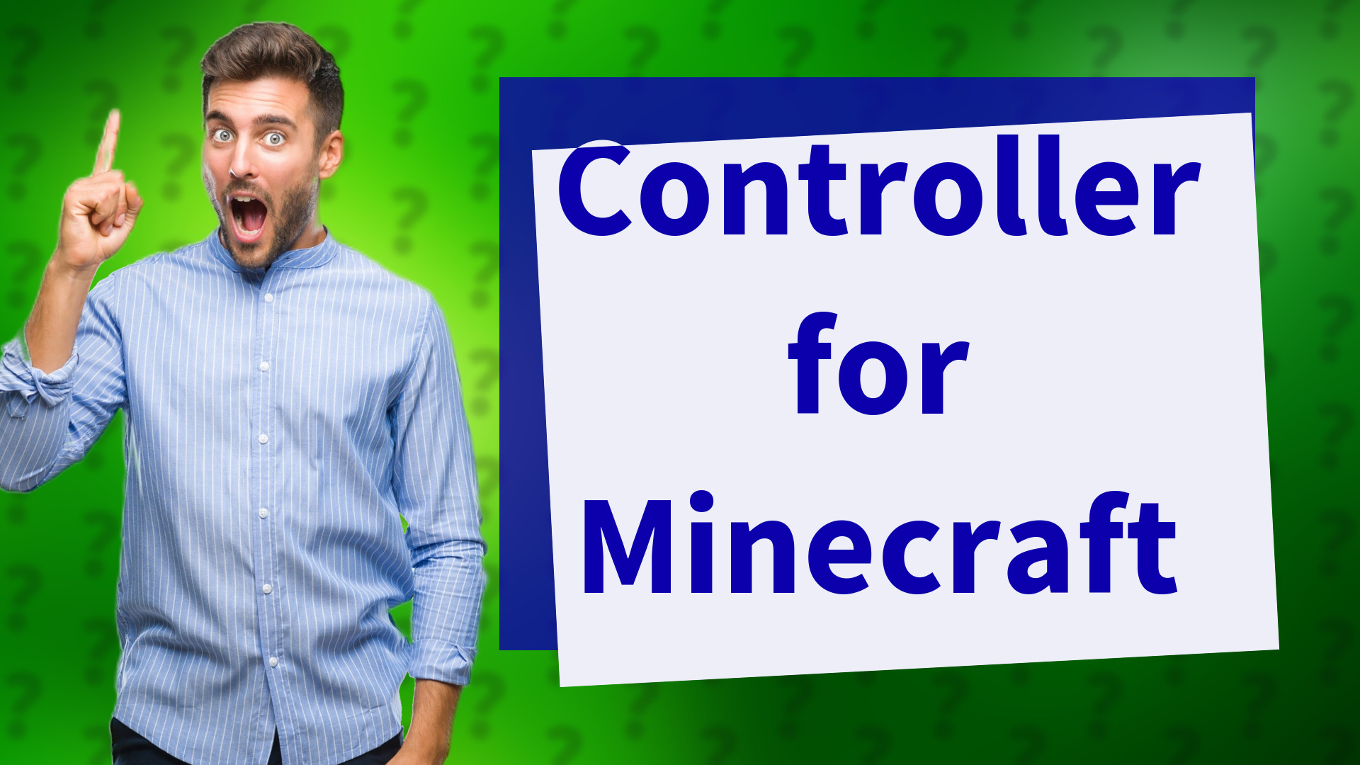 Controller for Minecraft