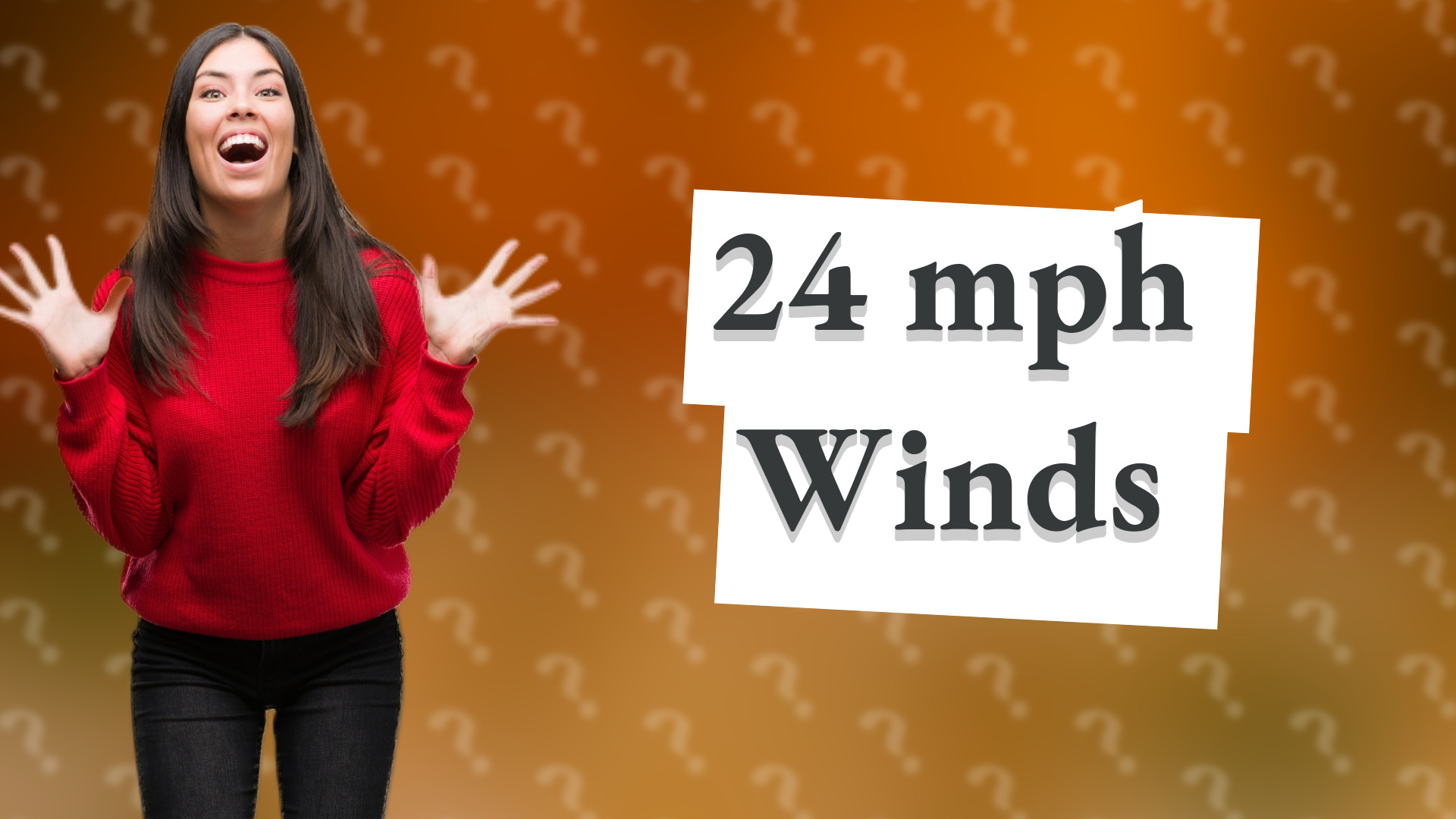 24 mph Winds