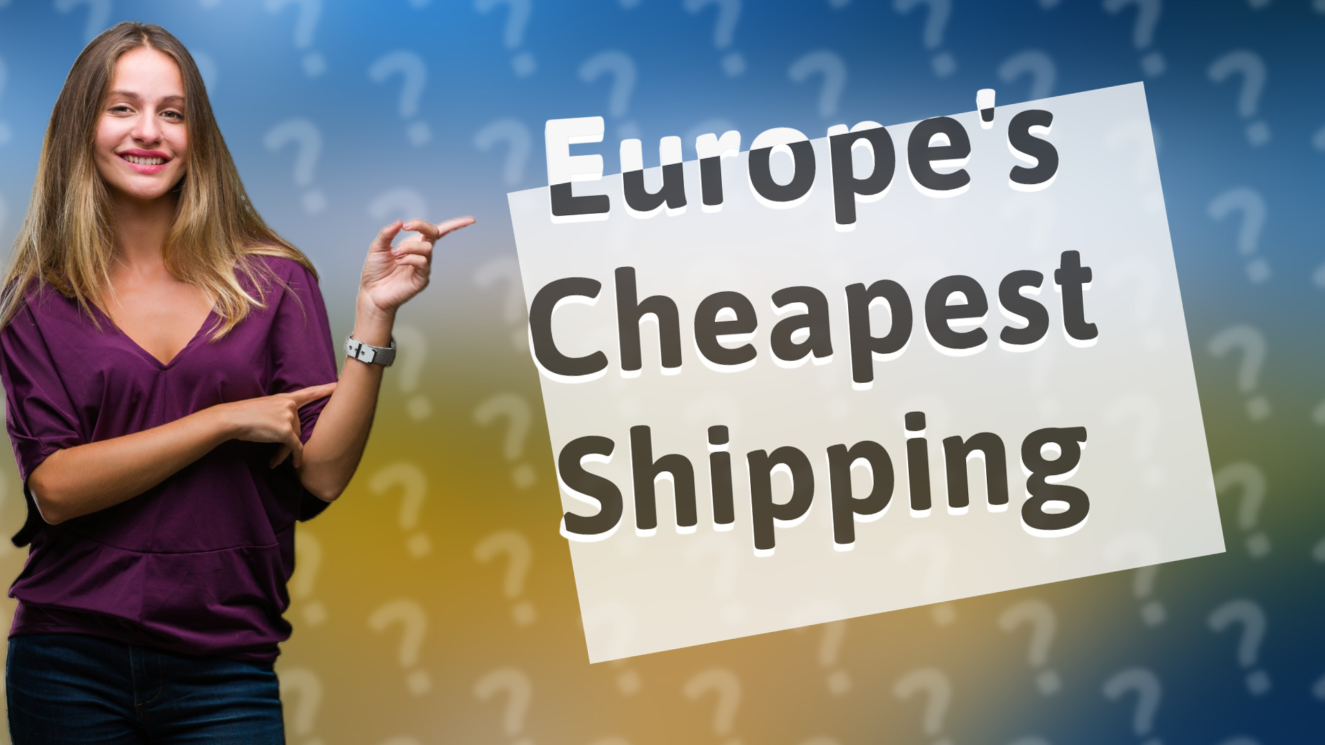 Europe's Cheapest Shipping