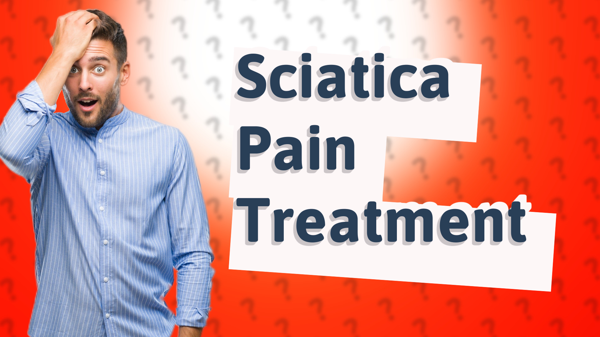 Sciatica Pain Treatment