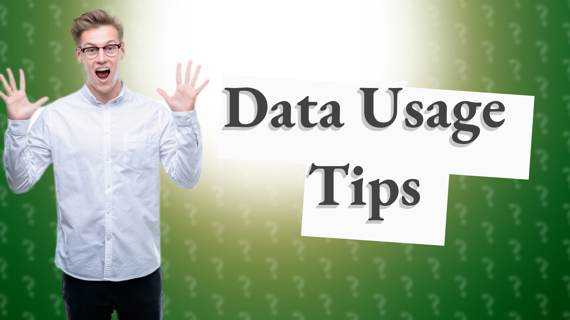 Data Usage Tips