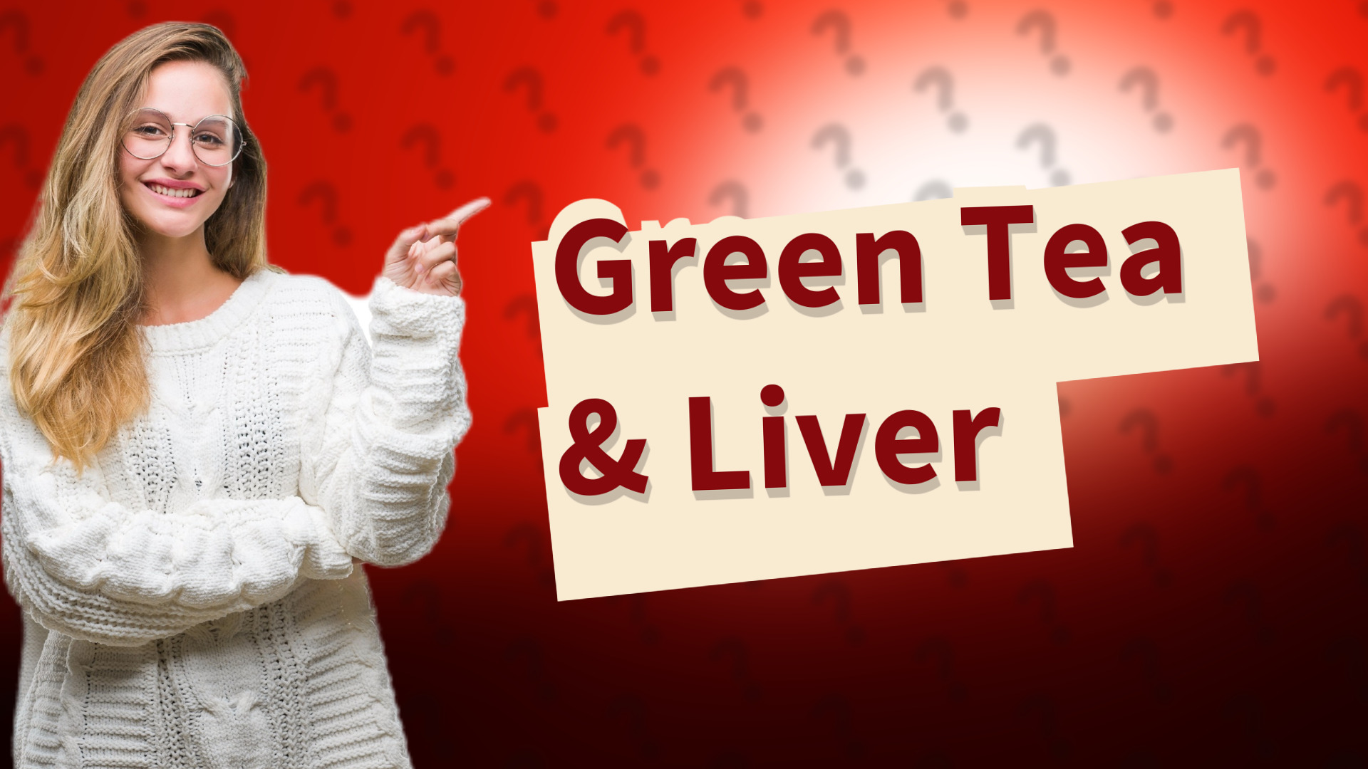 Green Tea & Liver
