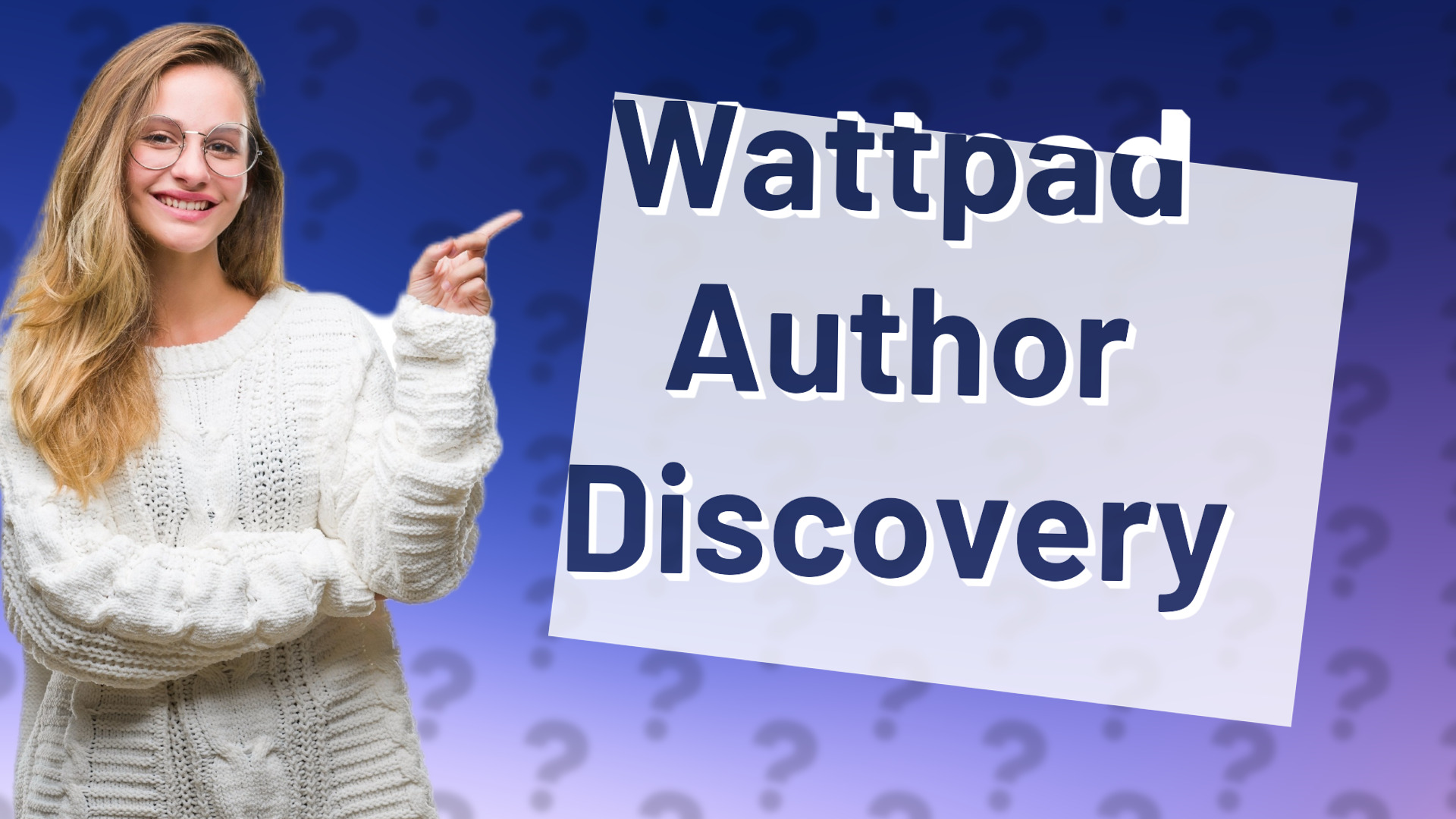 Wattpad Author Discovery