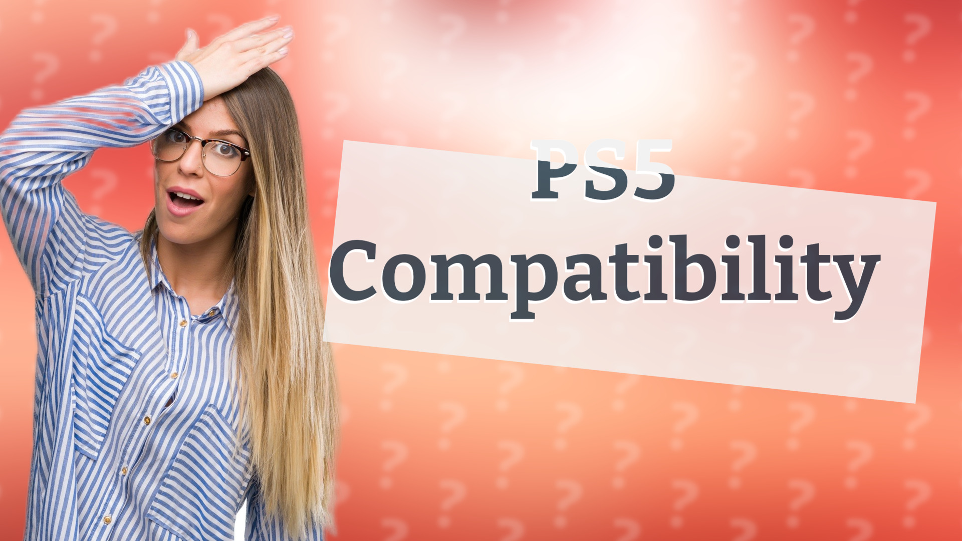 PS5 Compatibility
