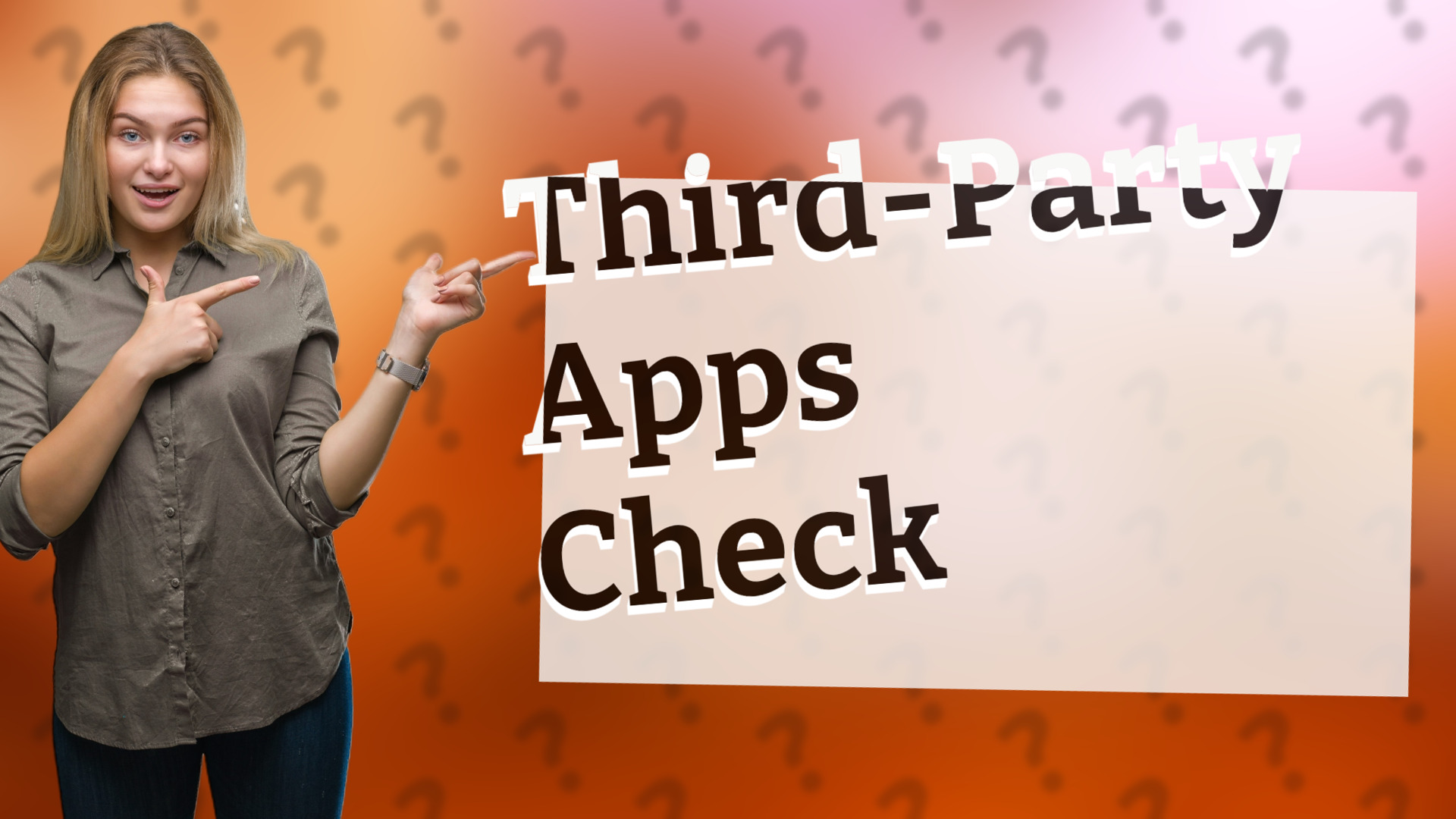 Third-Party Apps Check