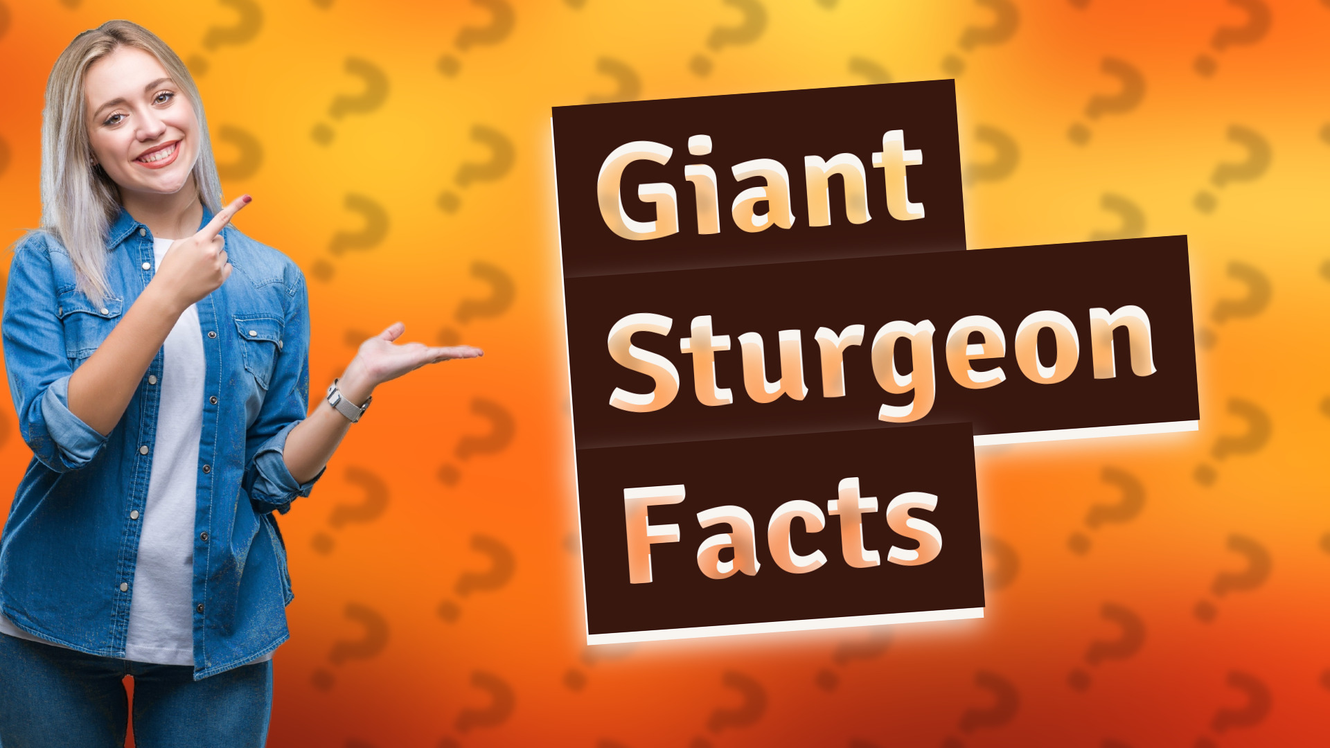 Giant Sturgeon Facts