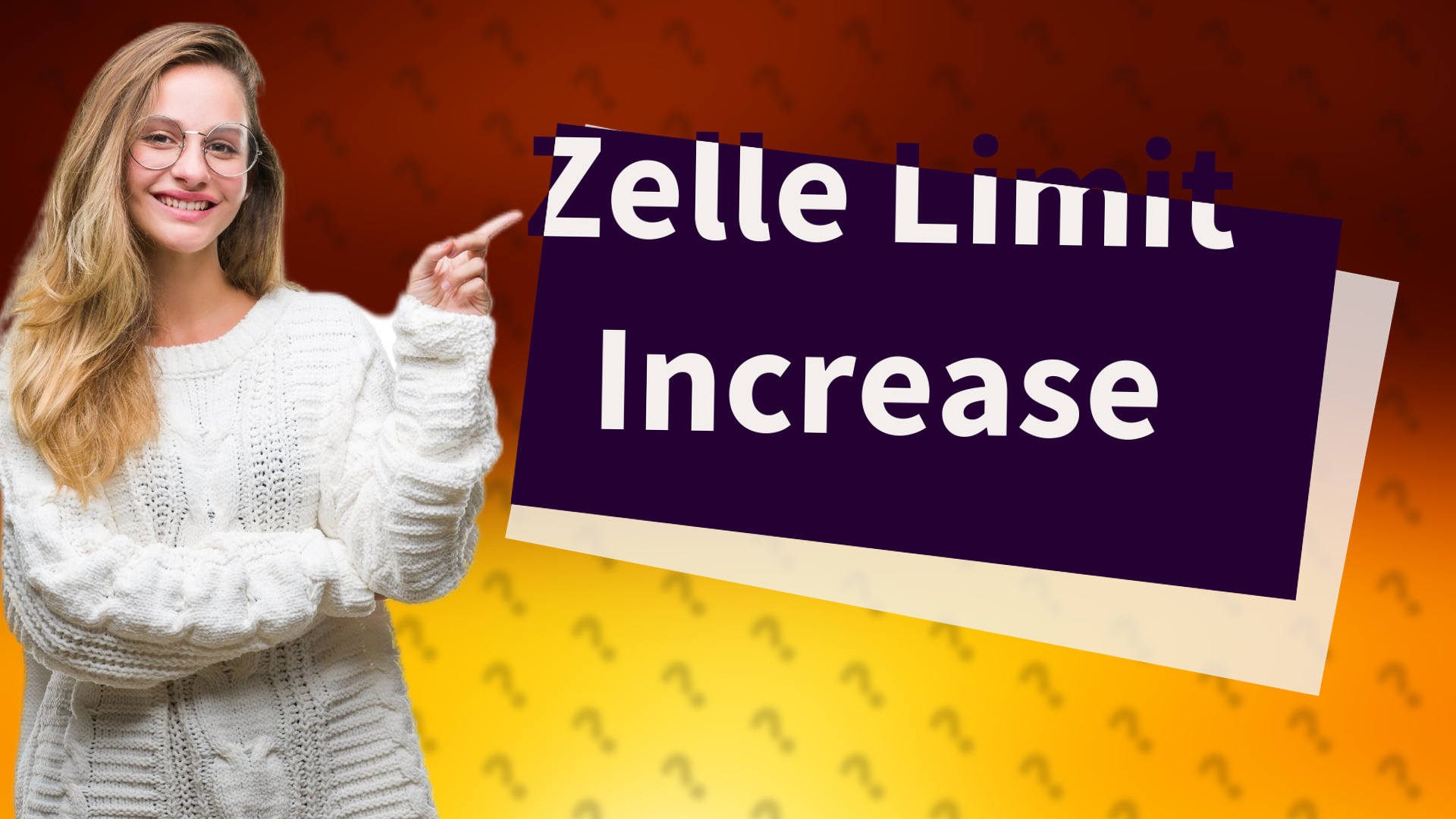 Zelle Limit Increase