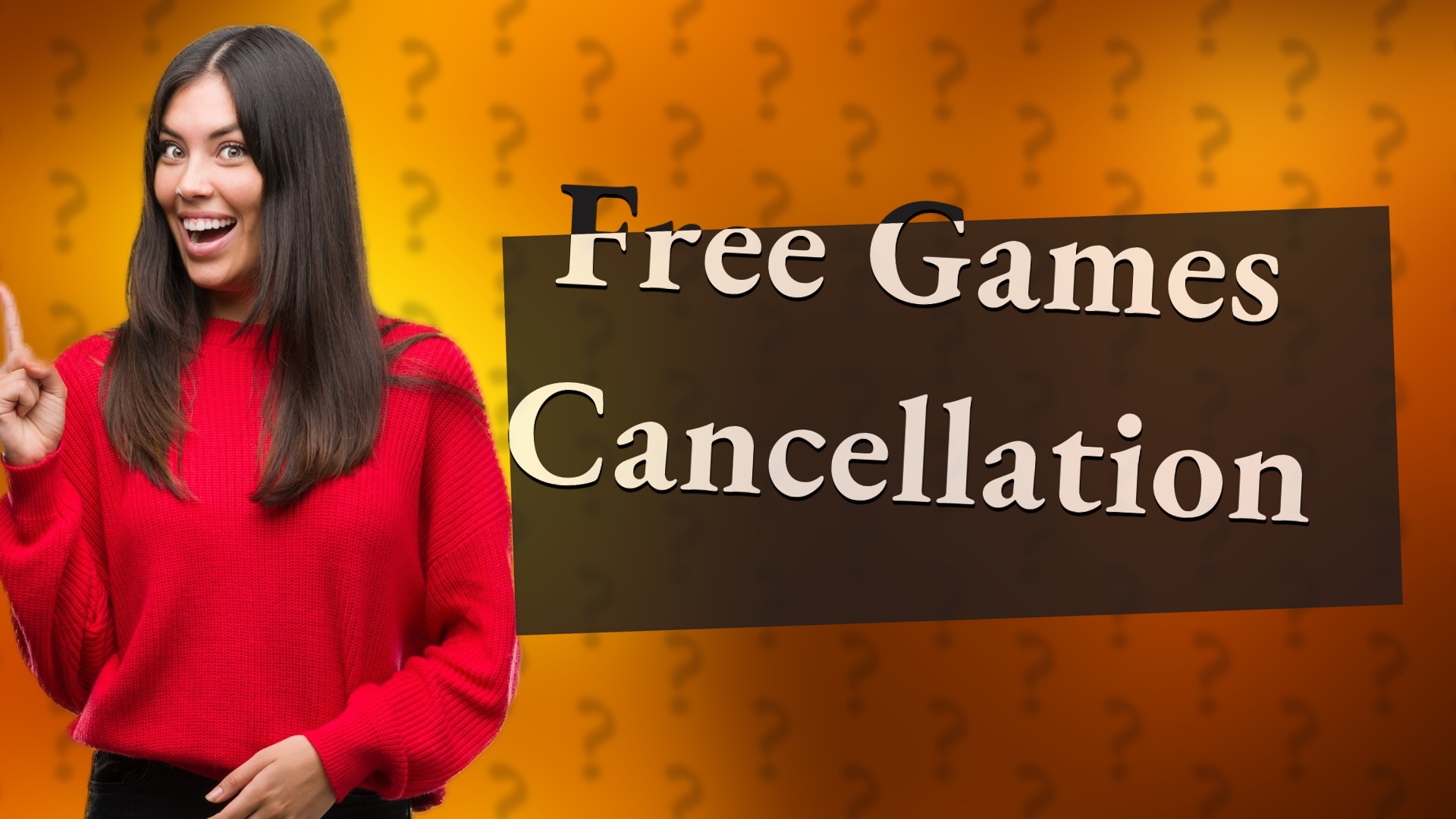 Free Games Cancellation