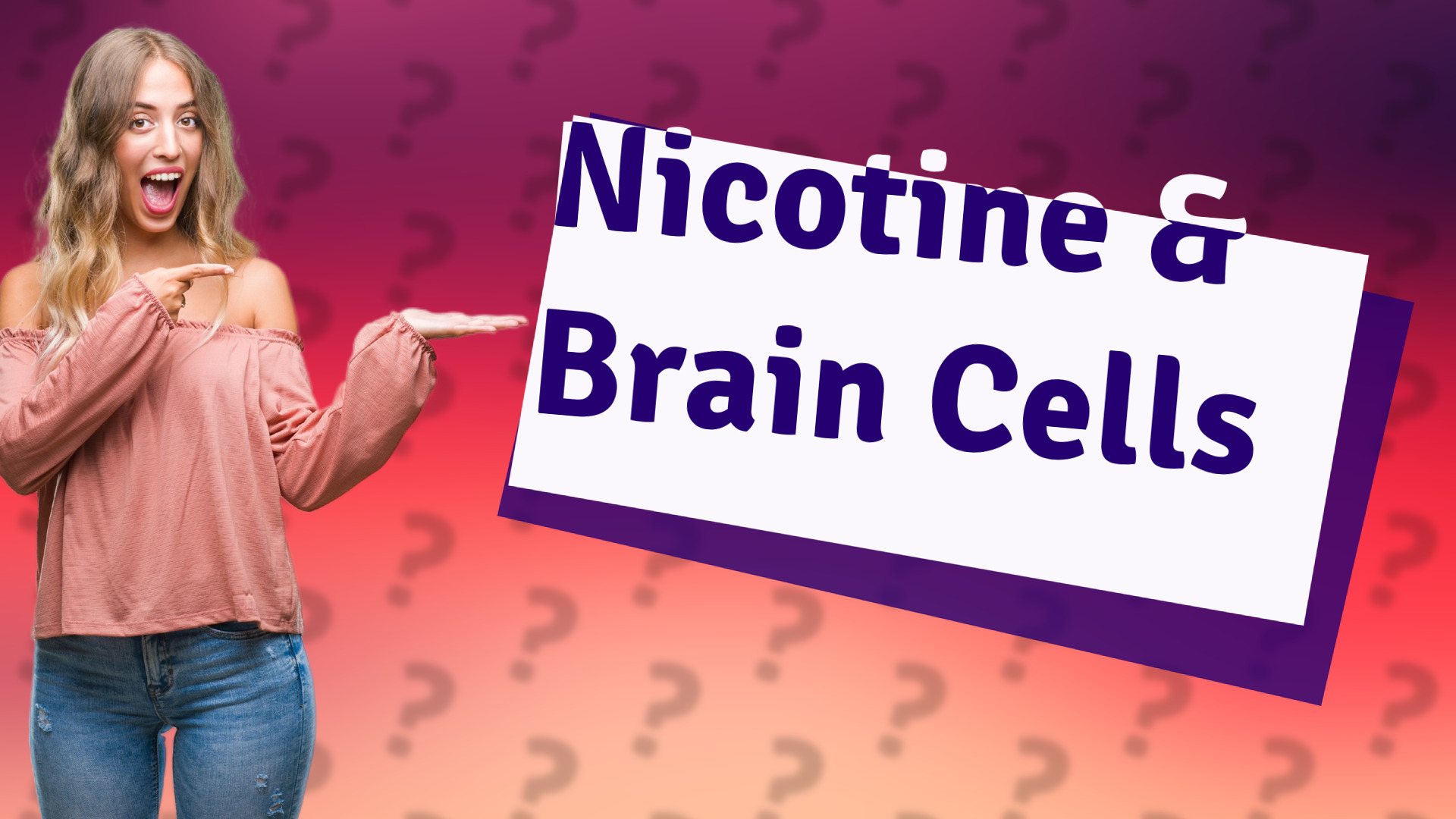Nicotine & Brain Cells