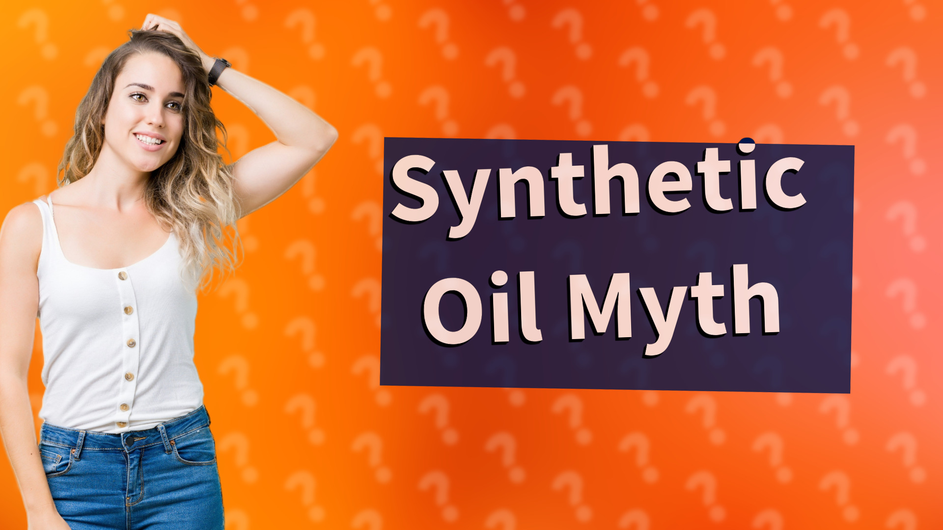 Synthetic Oil Myth