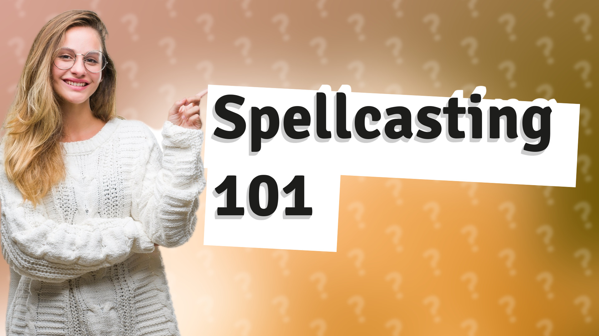 Spellcasting 101