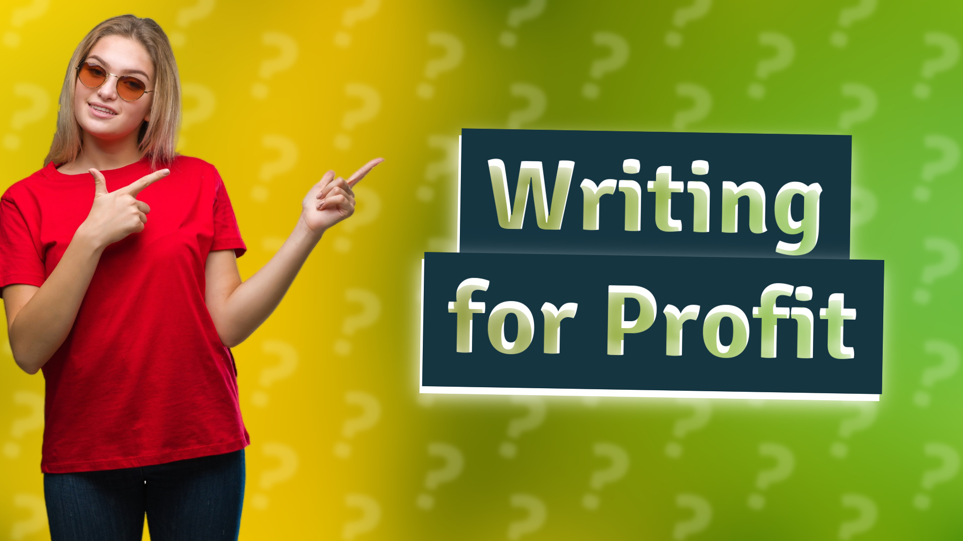 Writing for Profit