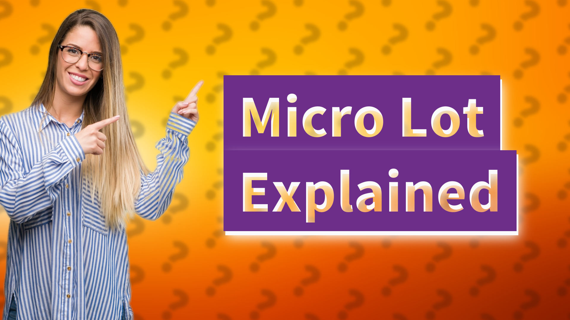 Micro Lot Explained