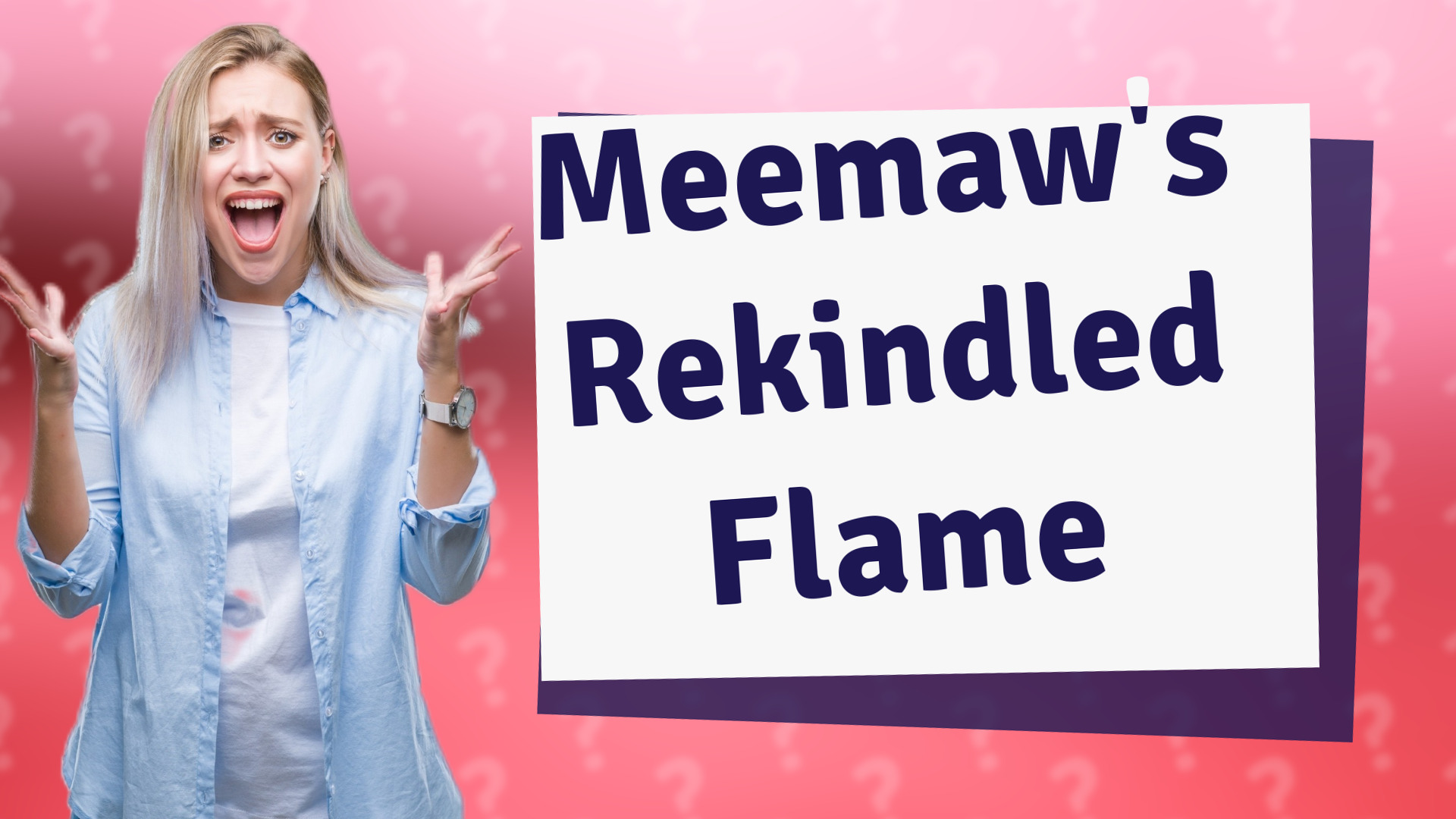 Meemaw's Rekindled Flame