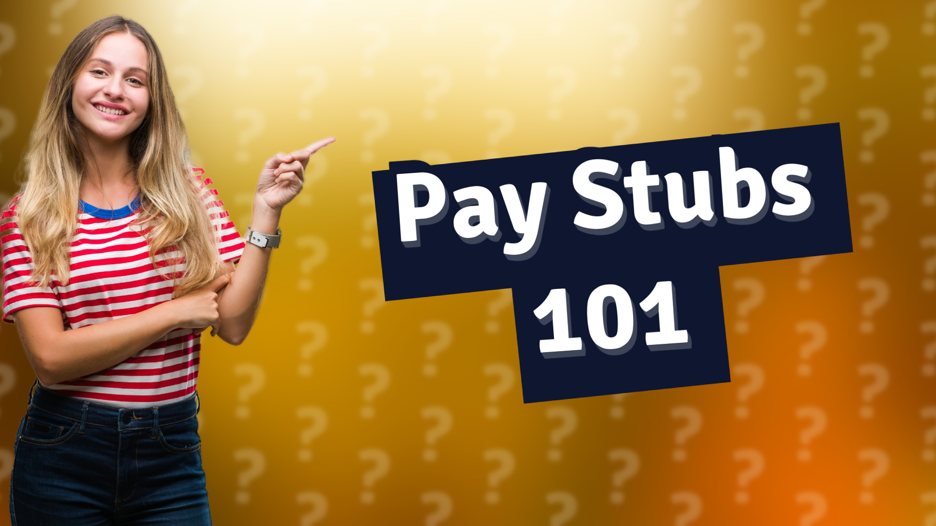 Pay Stubs 101