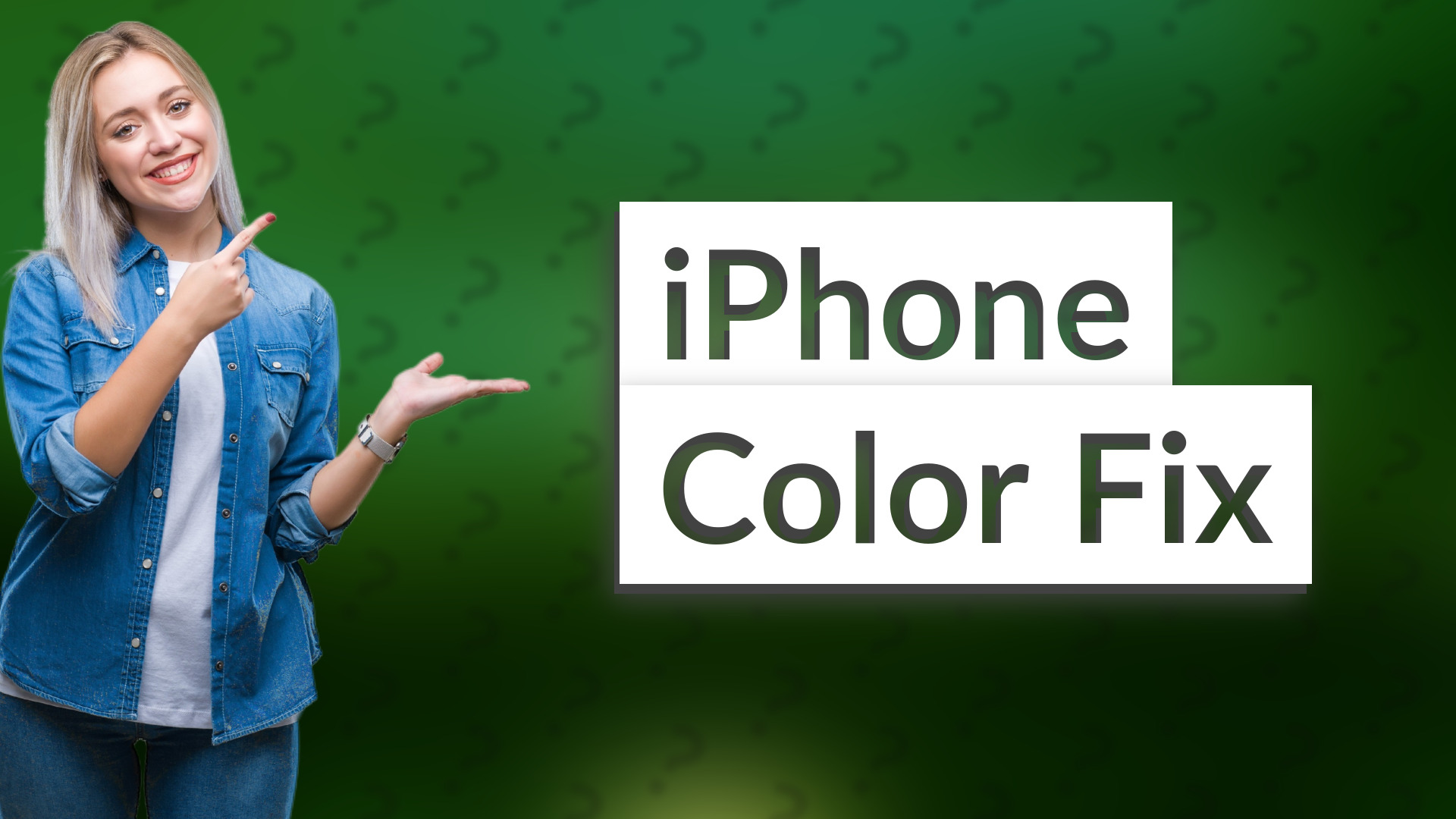 iPhone Color Fix