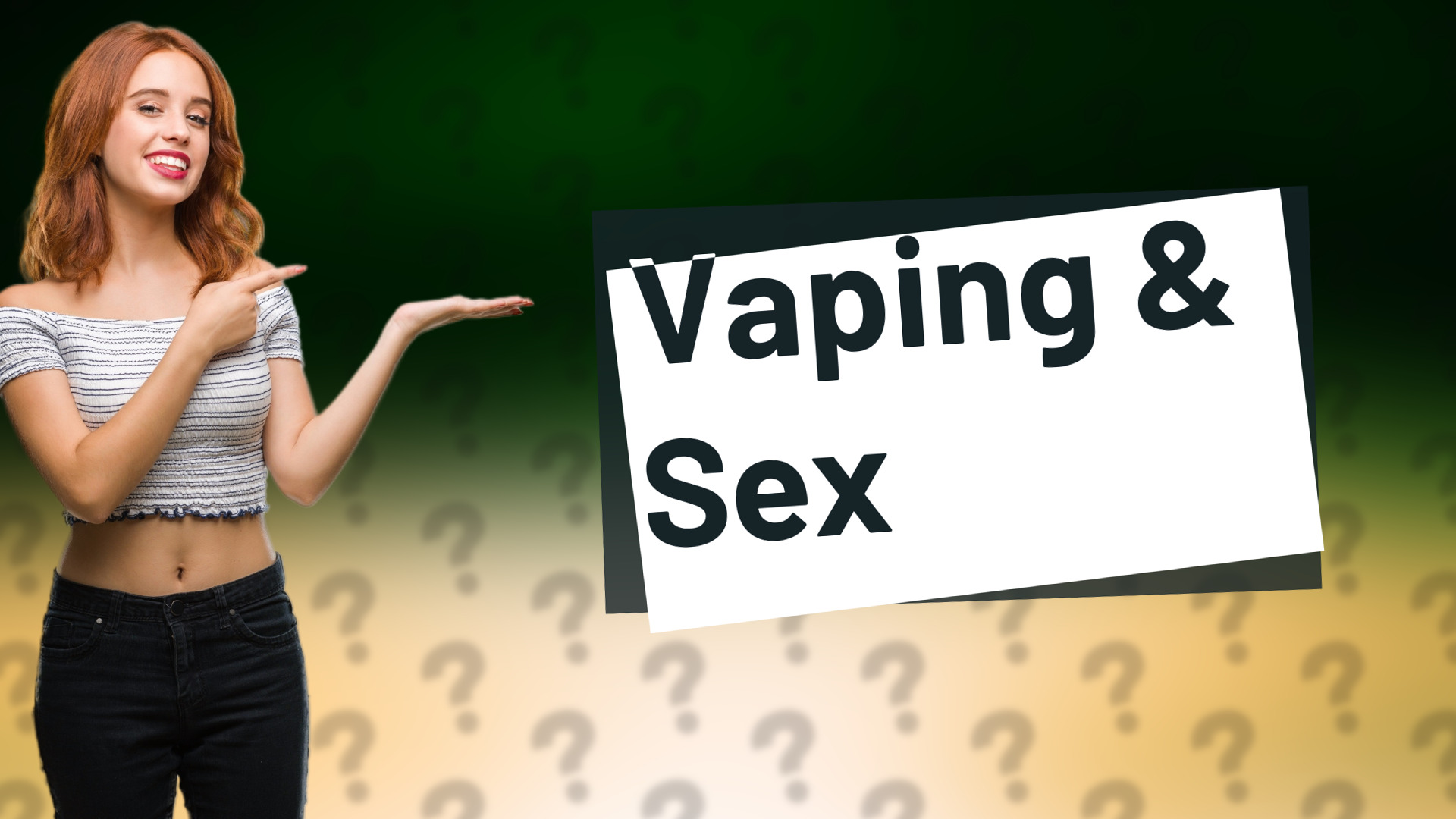 Vaping & Sex
