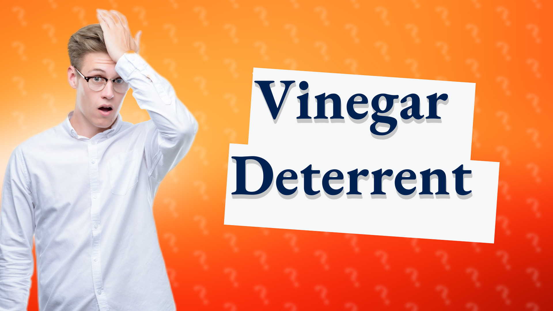 Vinegar Deterrent