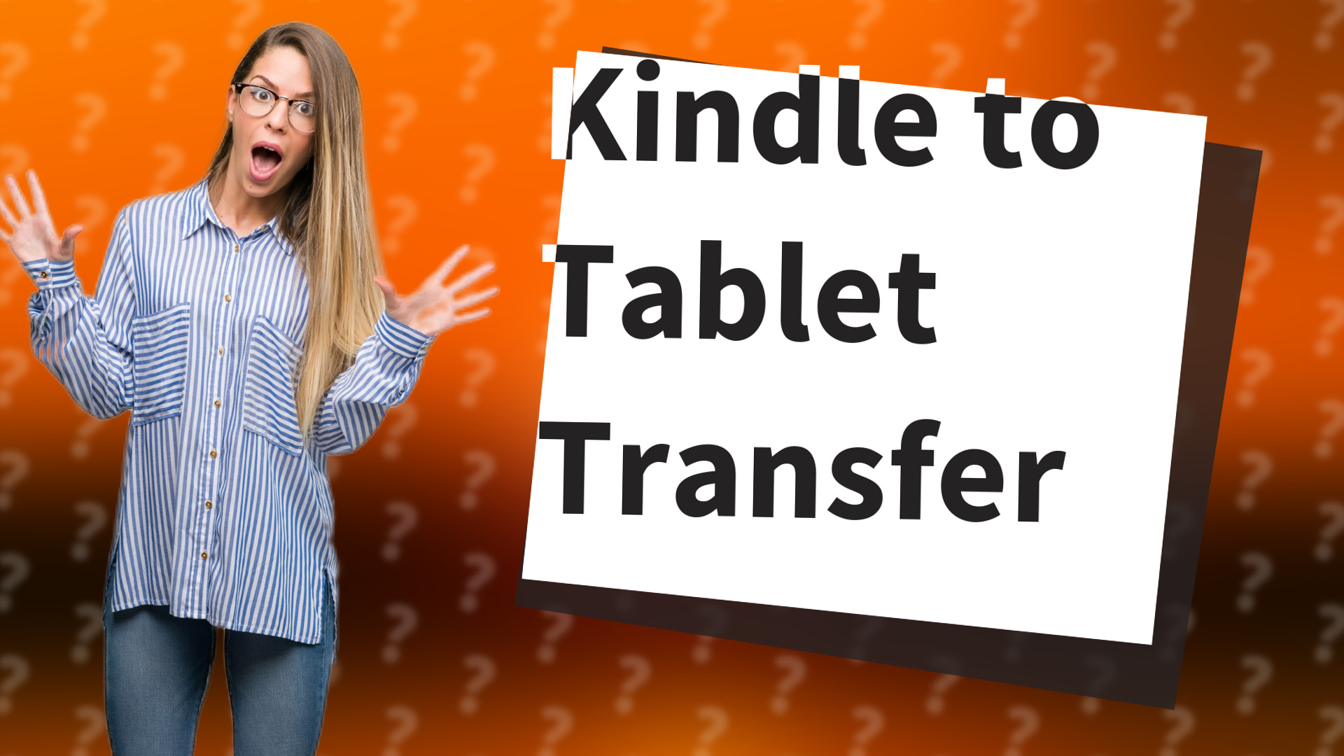 Kindle to Tablet Transfer