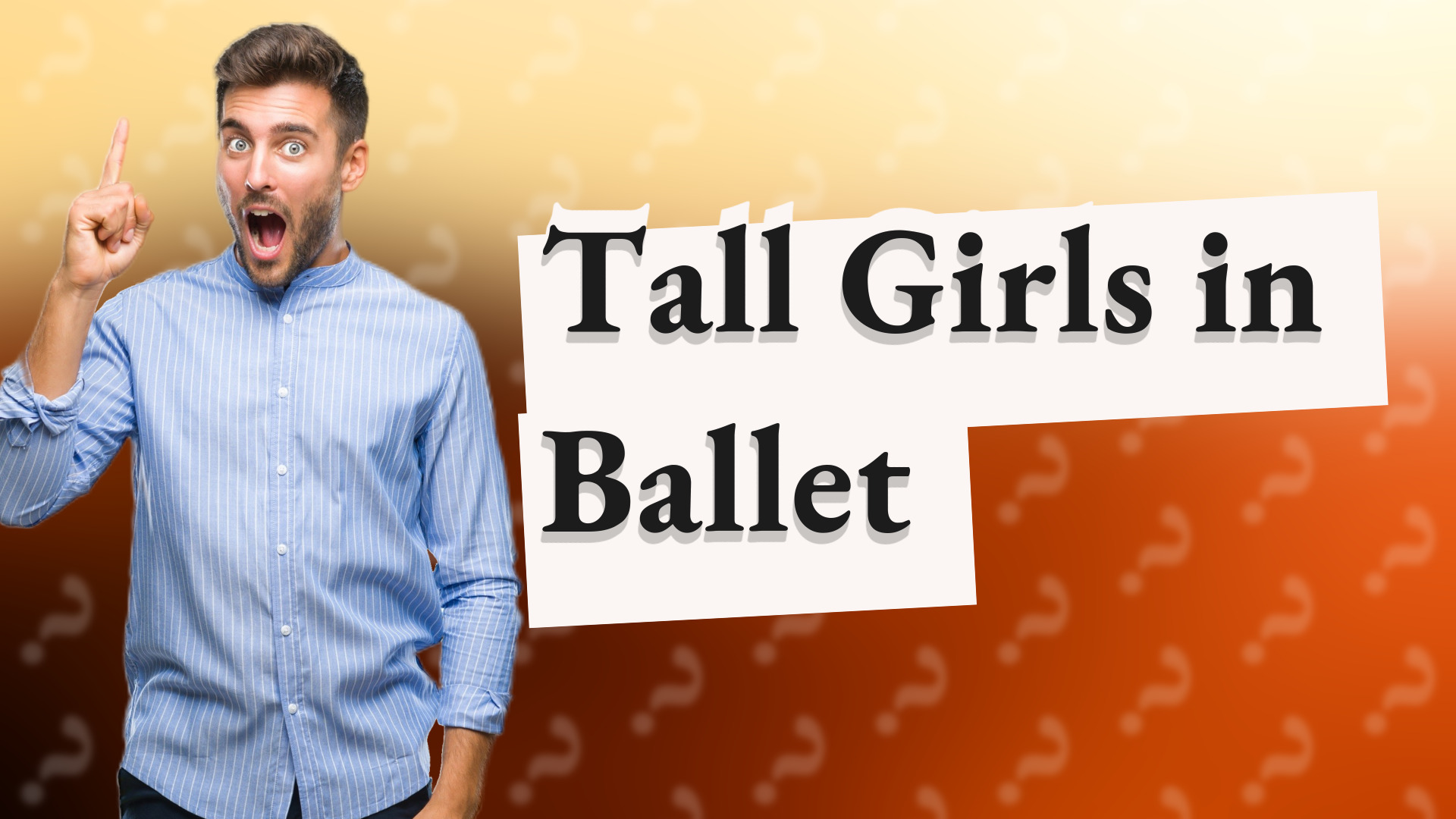 Tall Girls in Ballet
