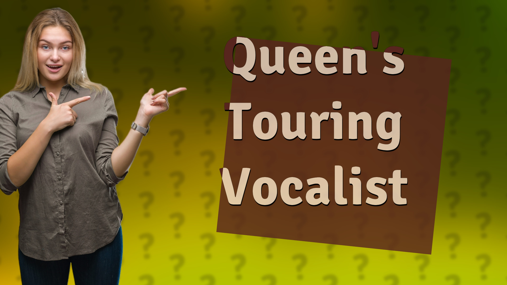 Queen's Touring Vocalist