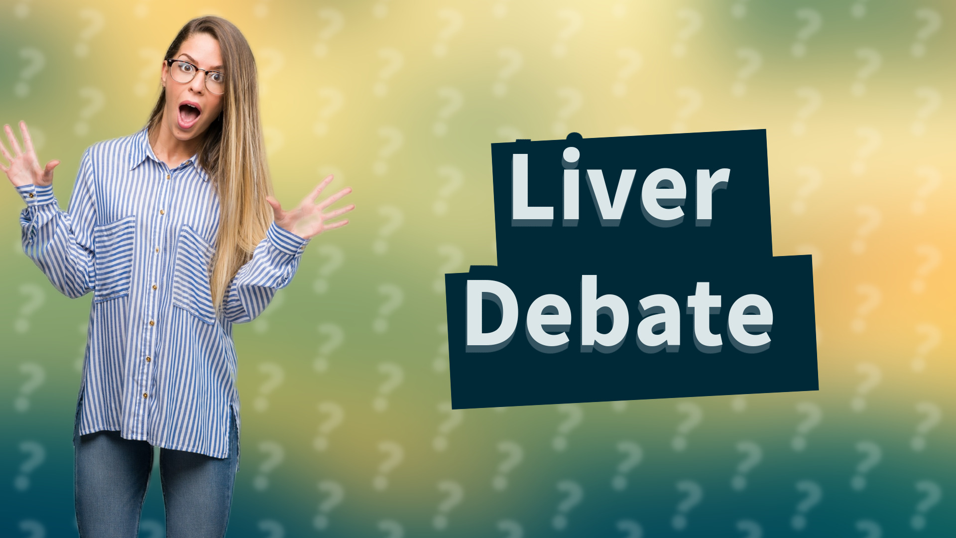 Liver Debate