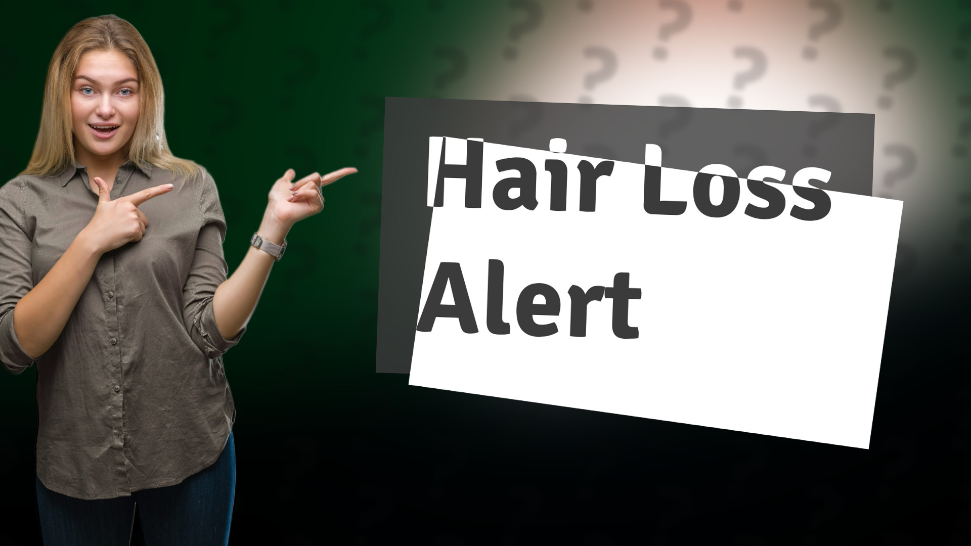 Hair Loss Alert