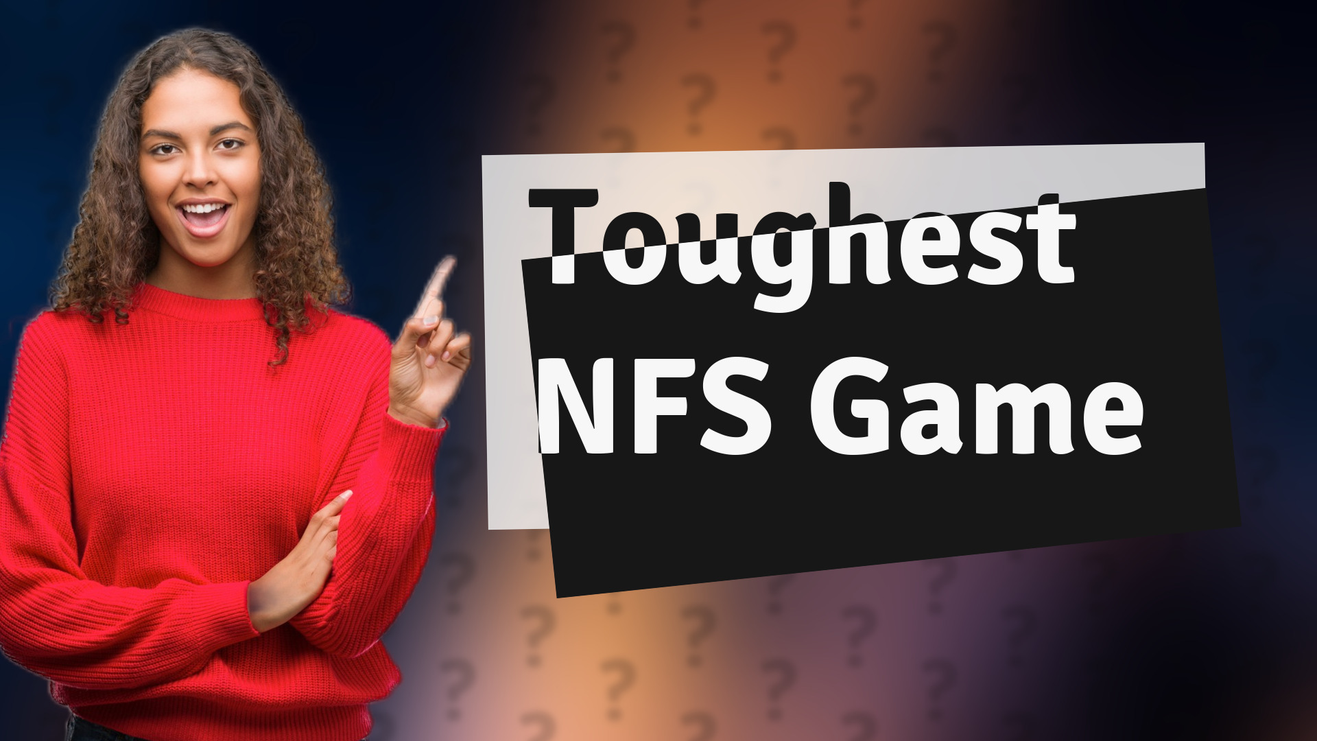 Toughest NFS Game