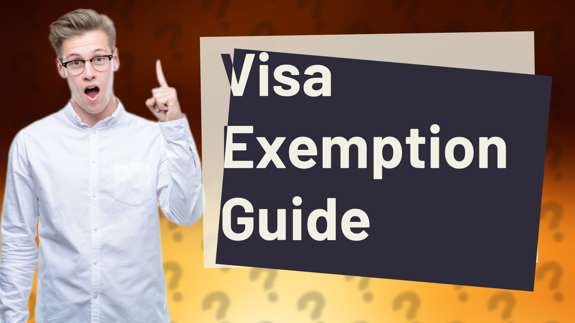 Visa Exemption Guide