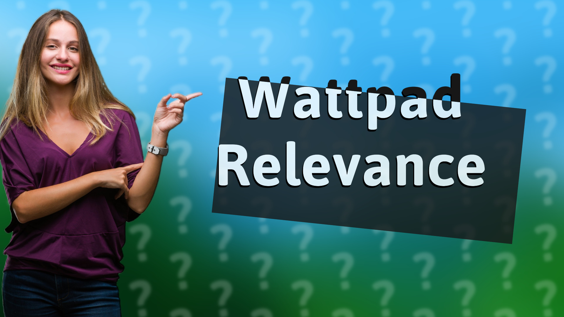 Wattpad Relevance