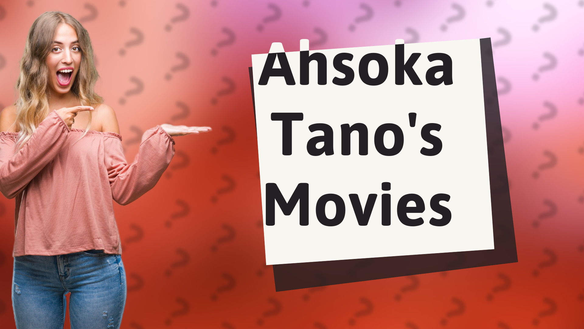 Ahsoka Tano's Movies