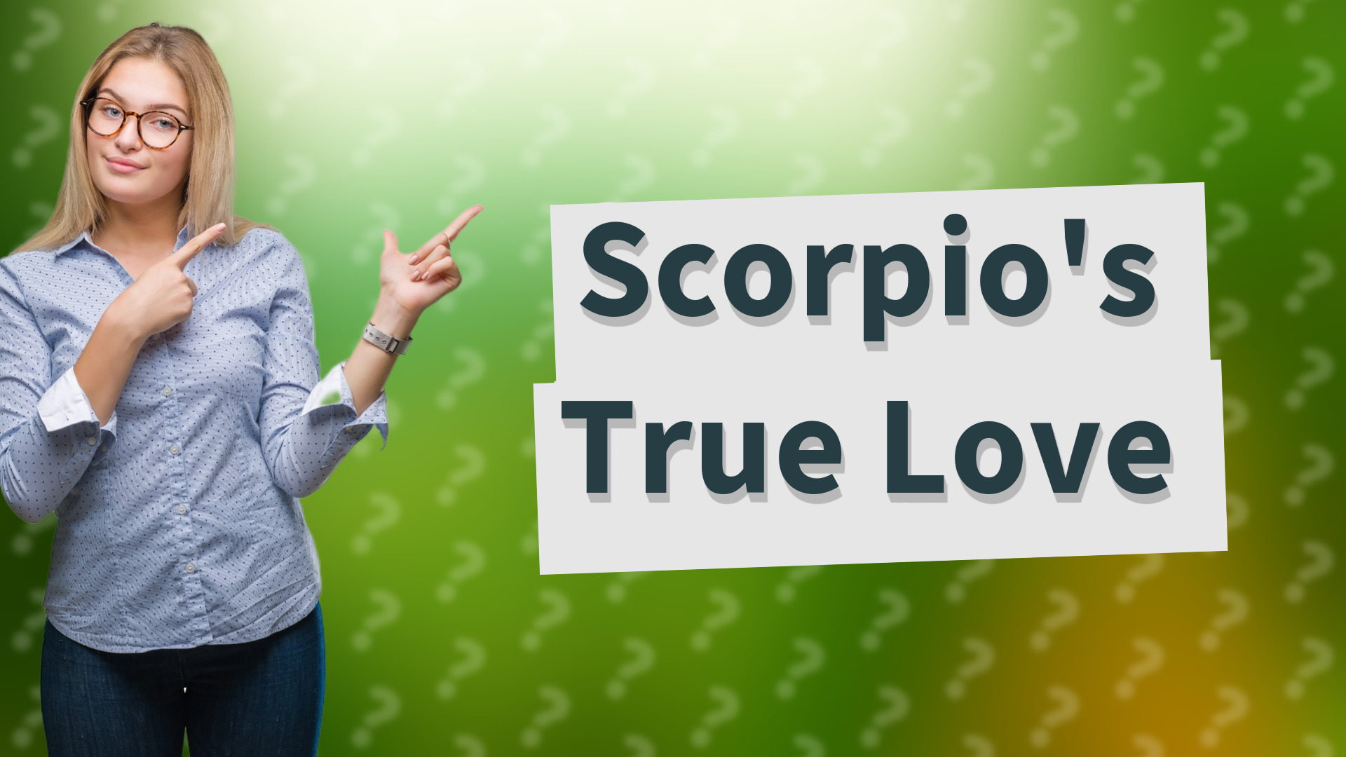 Scorpio's True Love