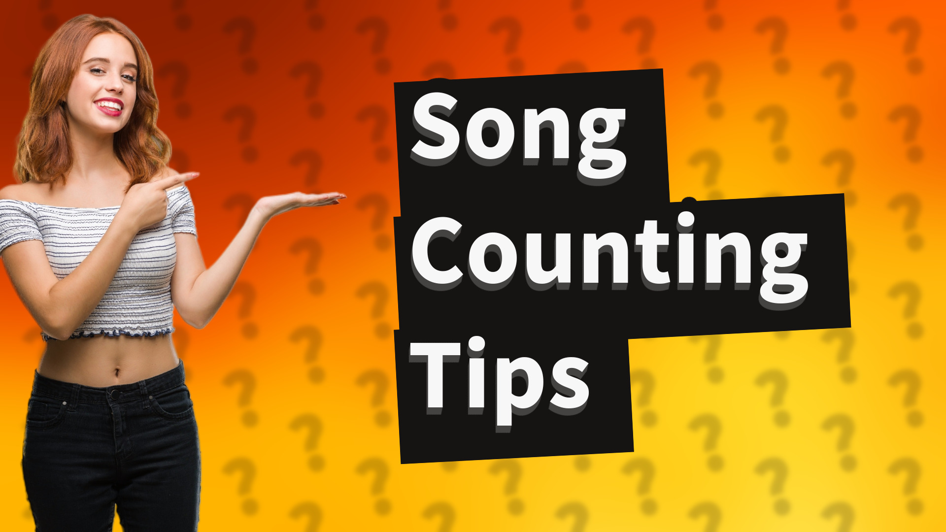 Song Counting Tips
