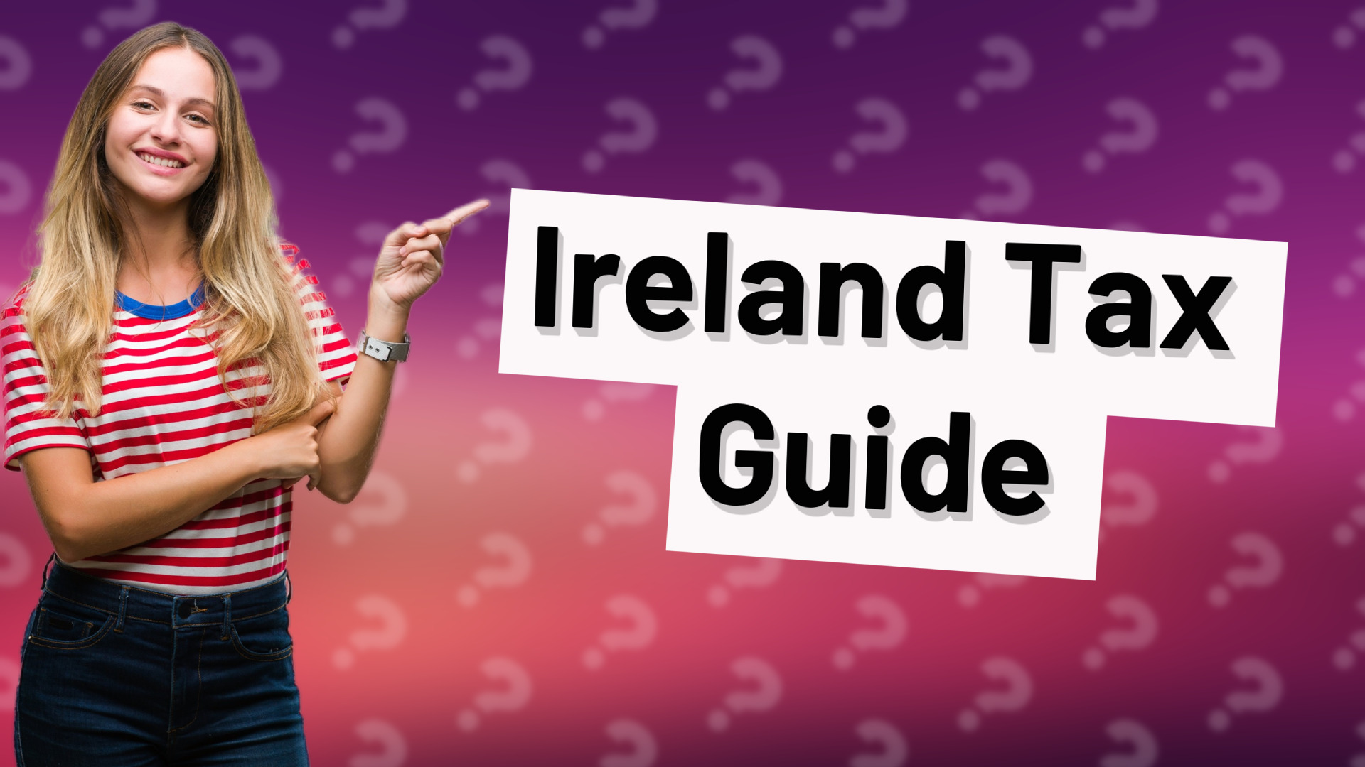 Ireland Tax Guide