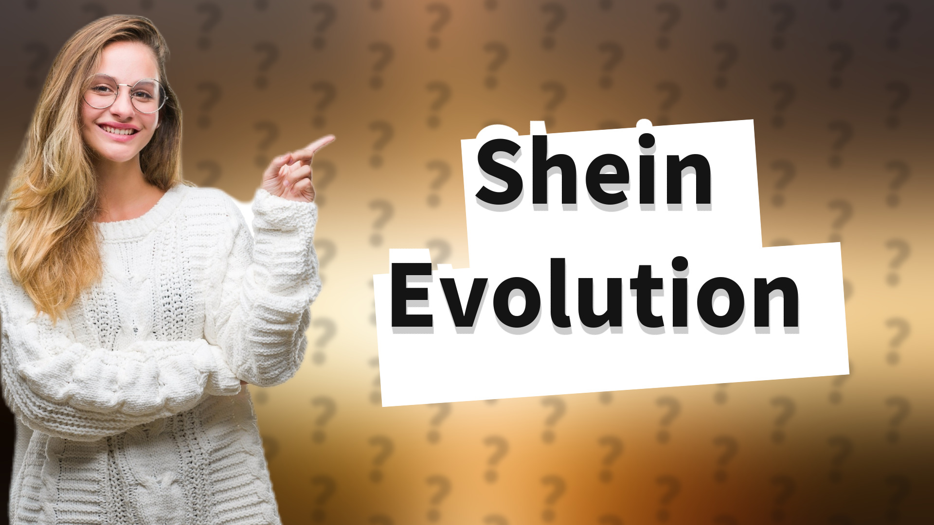 Shein Evolution