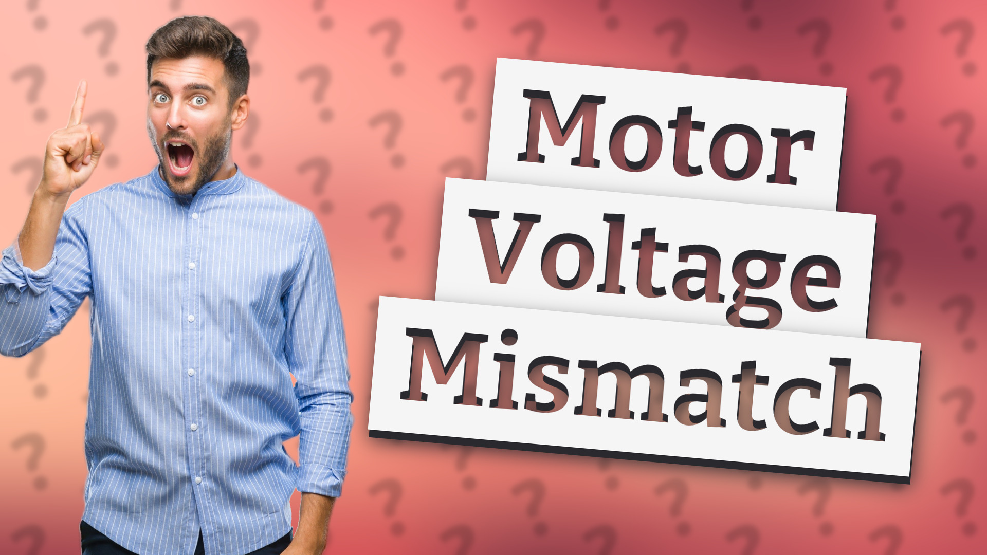 Motor Voltage Mismatch