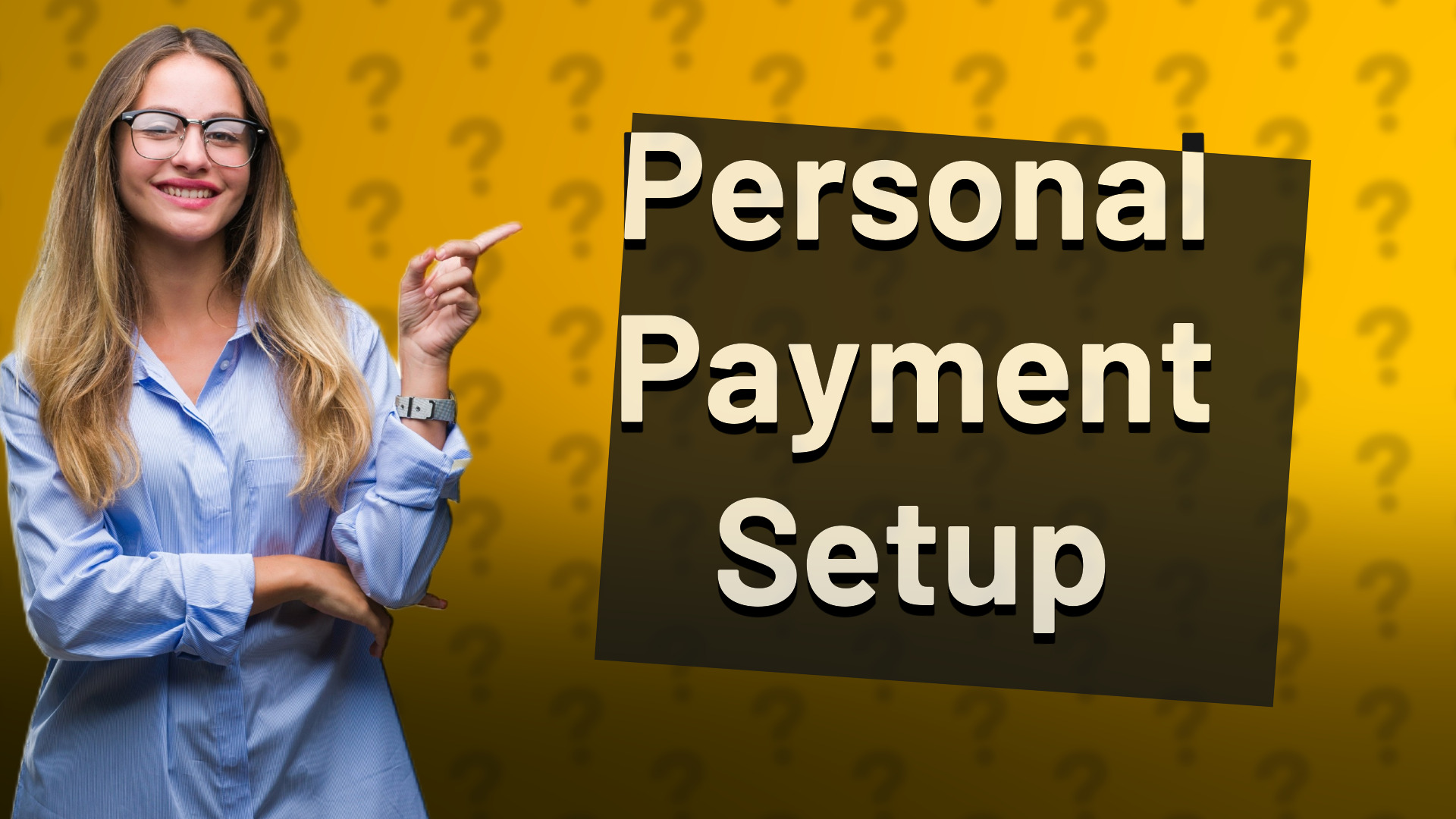 Personal Payment Setup