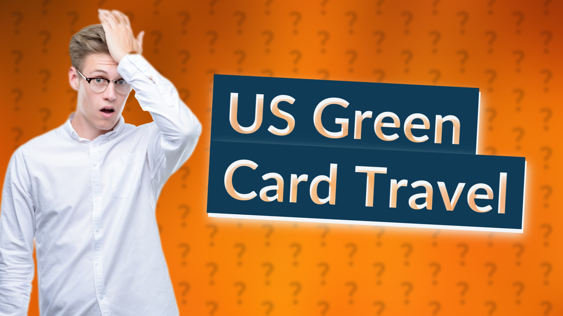 US Green Card Travel