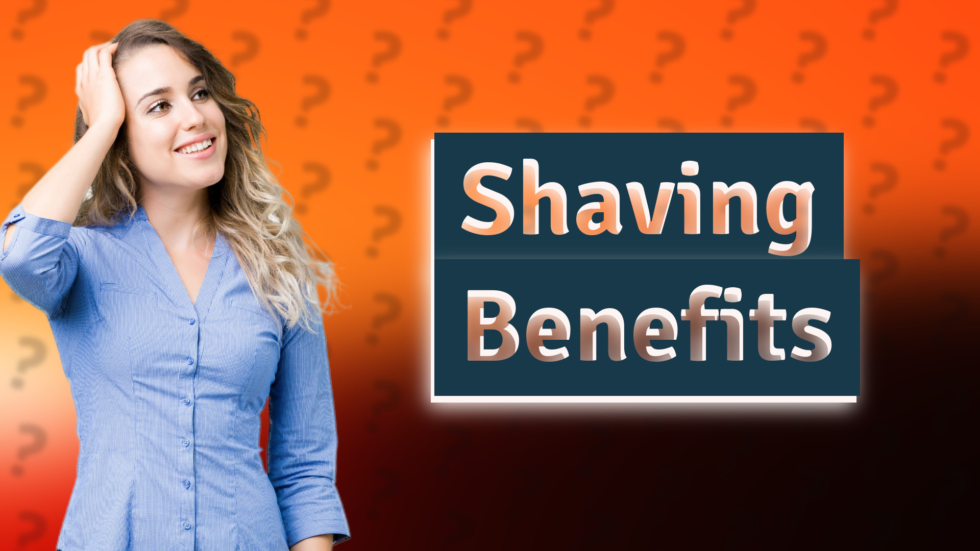 Shaving Benefits