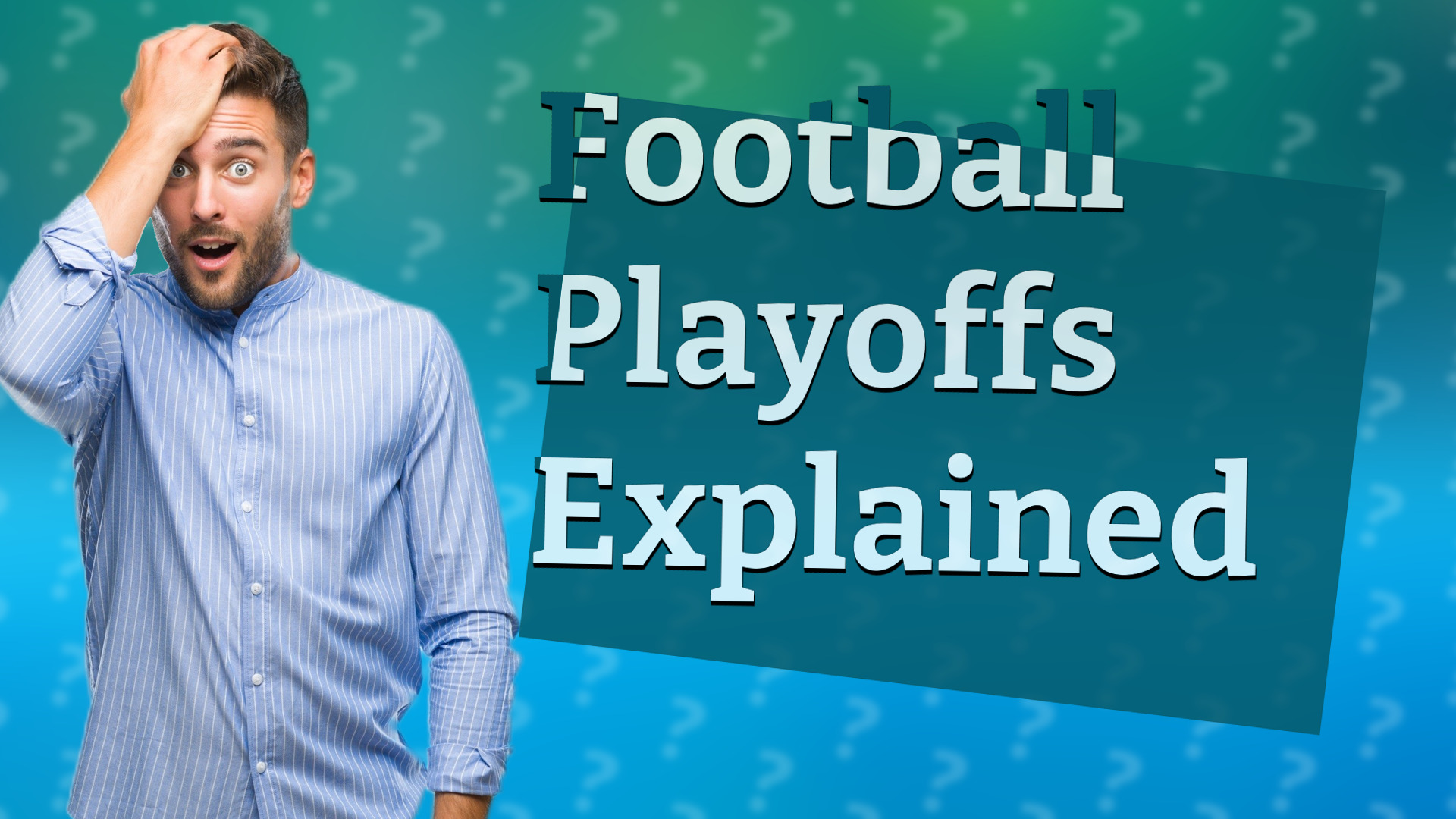 Football Playoffs Explained
