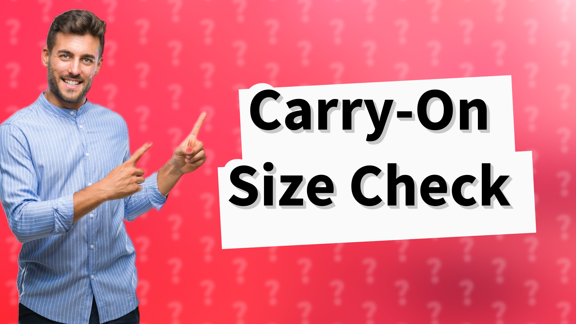 Carry-On Size Check